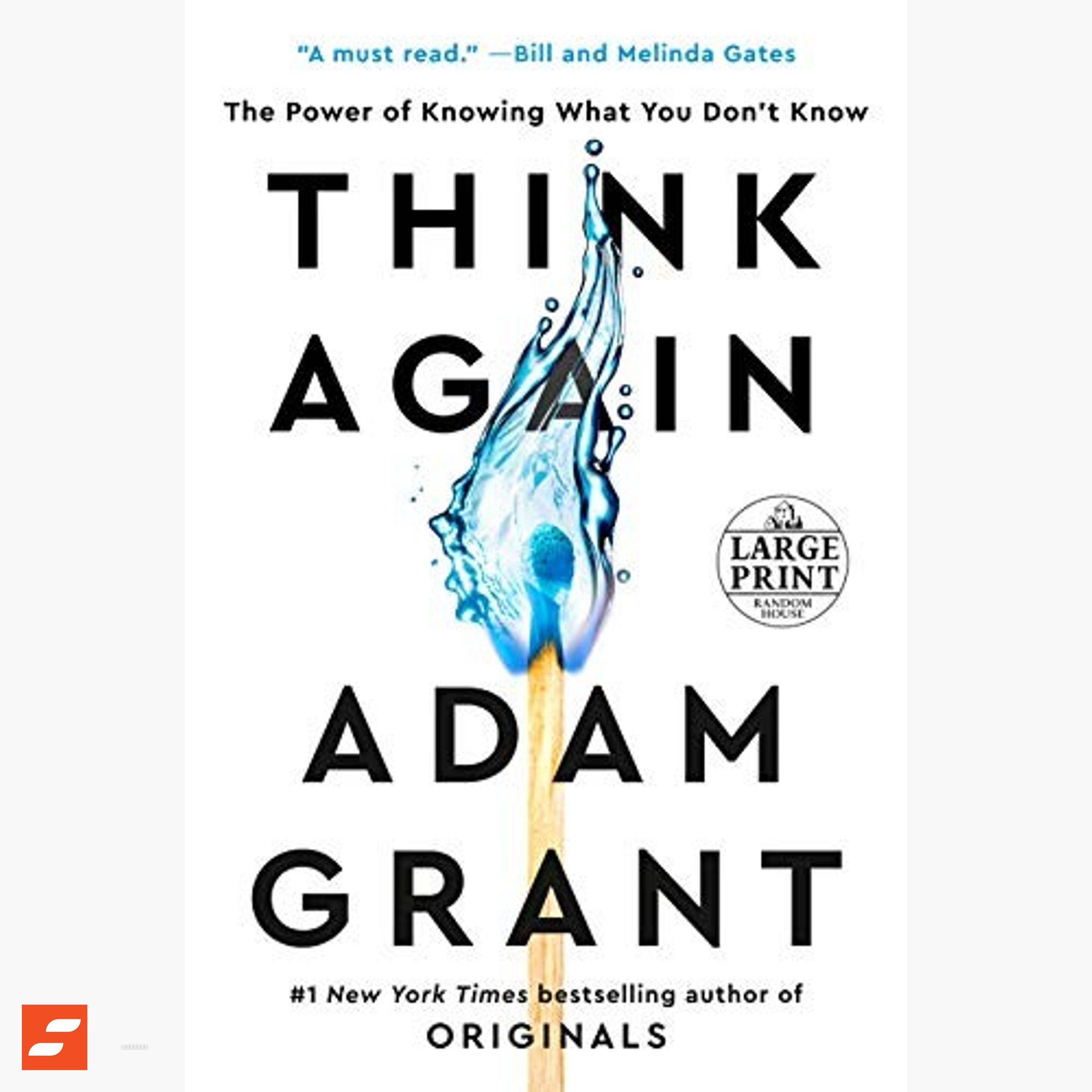 Piénsalo otra vez Resumen | Adam Grant