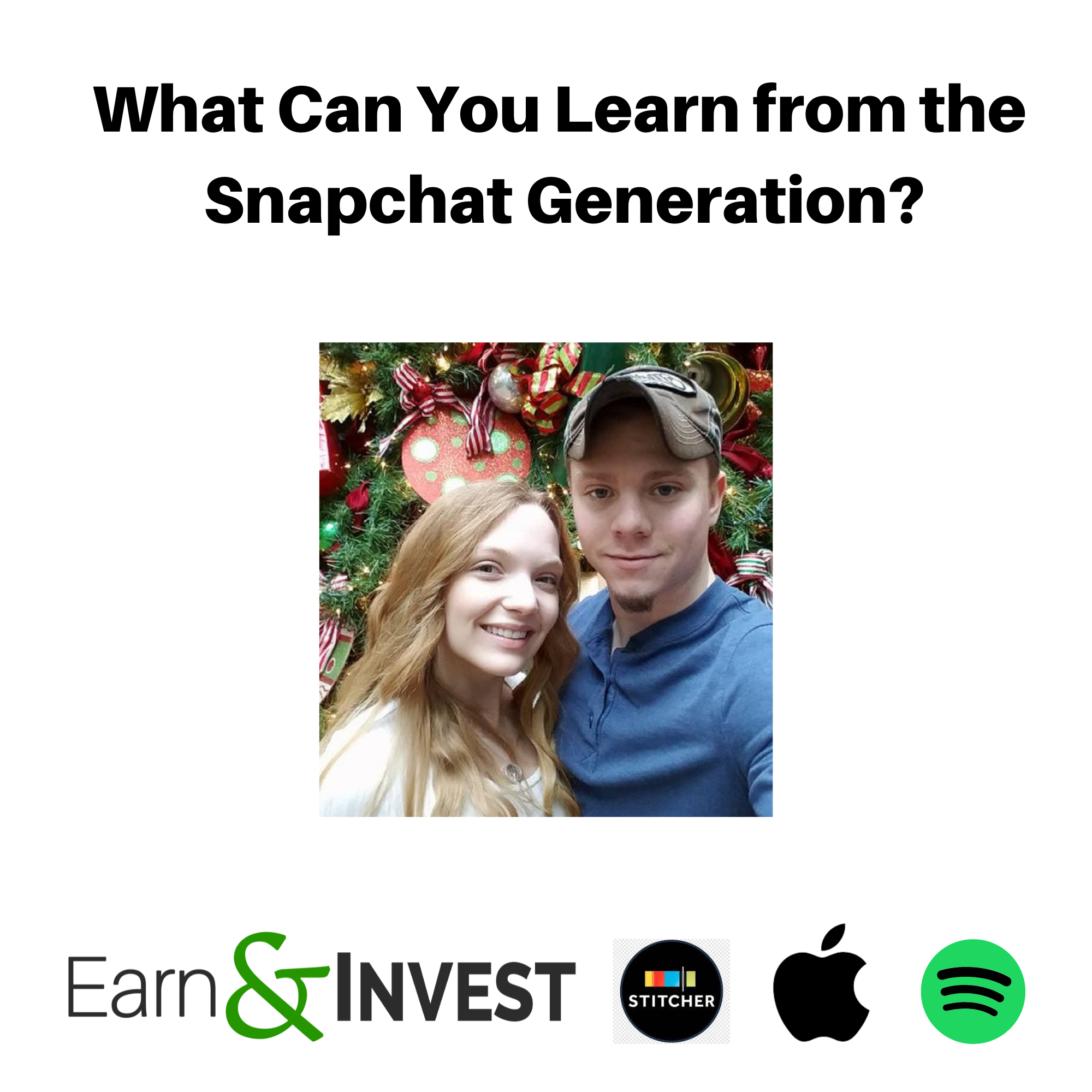 What Can You learn from the Snapchat Generation? w/Ryan and Riley Hall