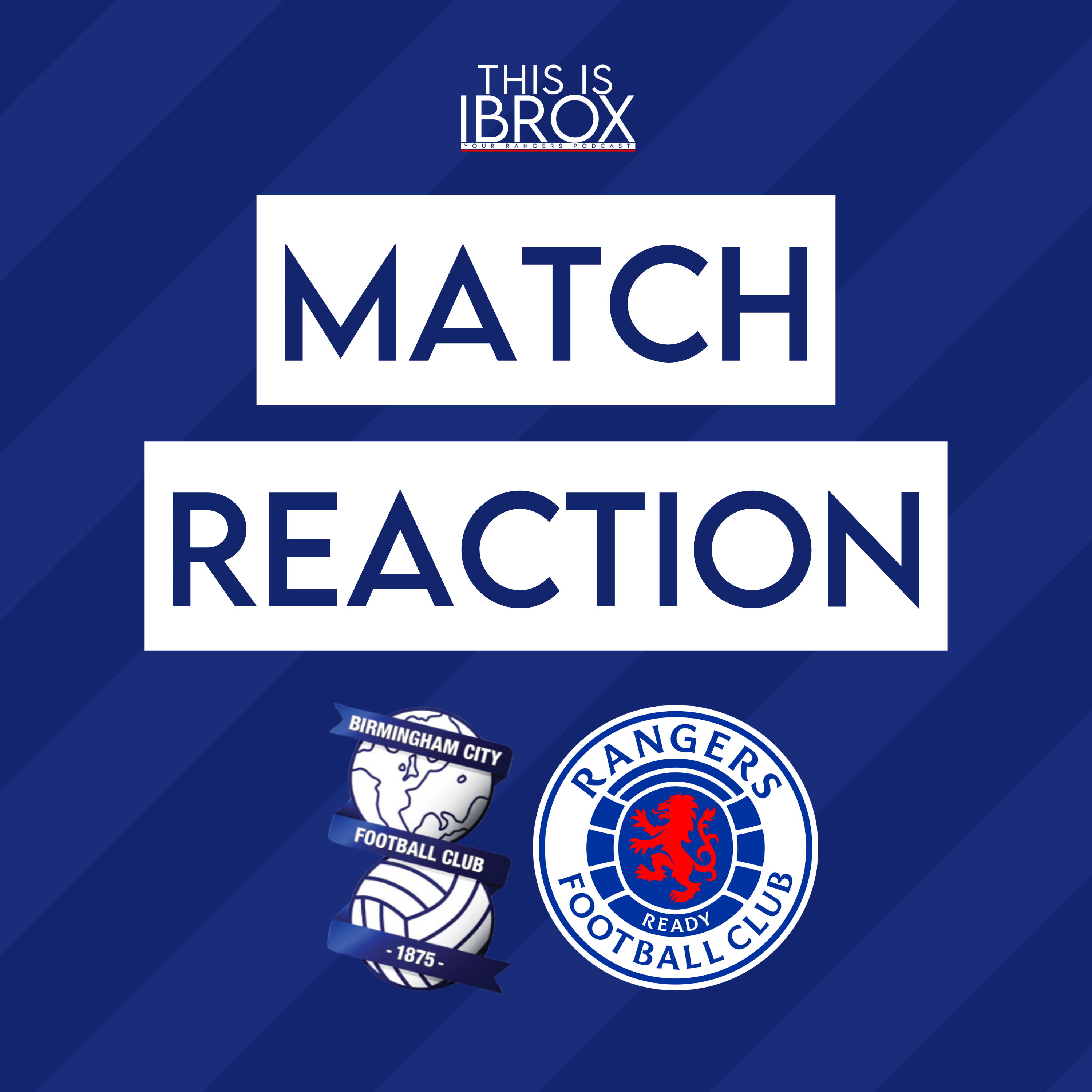 Birmingham City 2-1 Rangers | Match Reaction