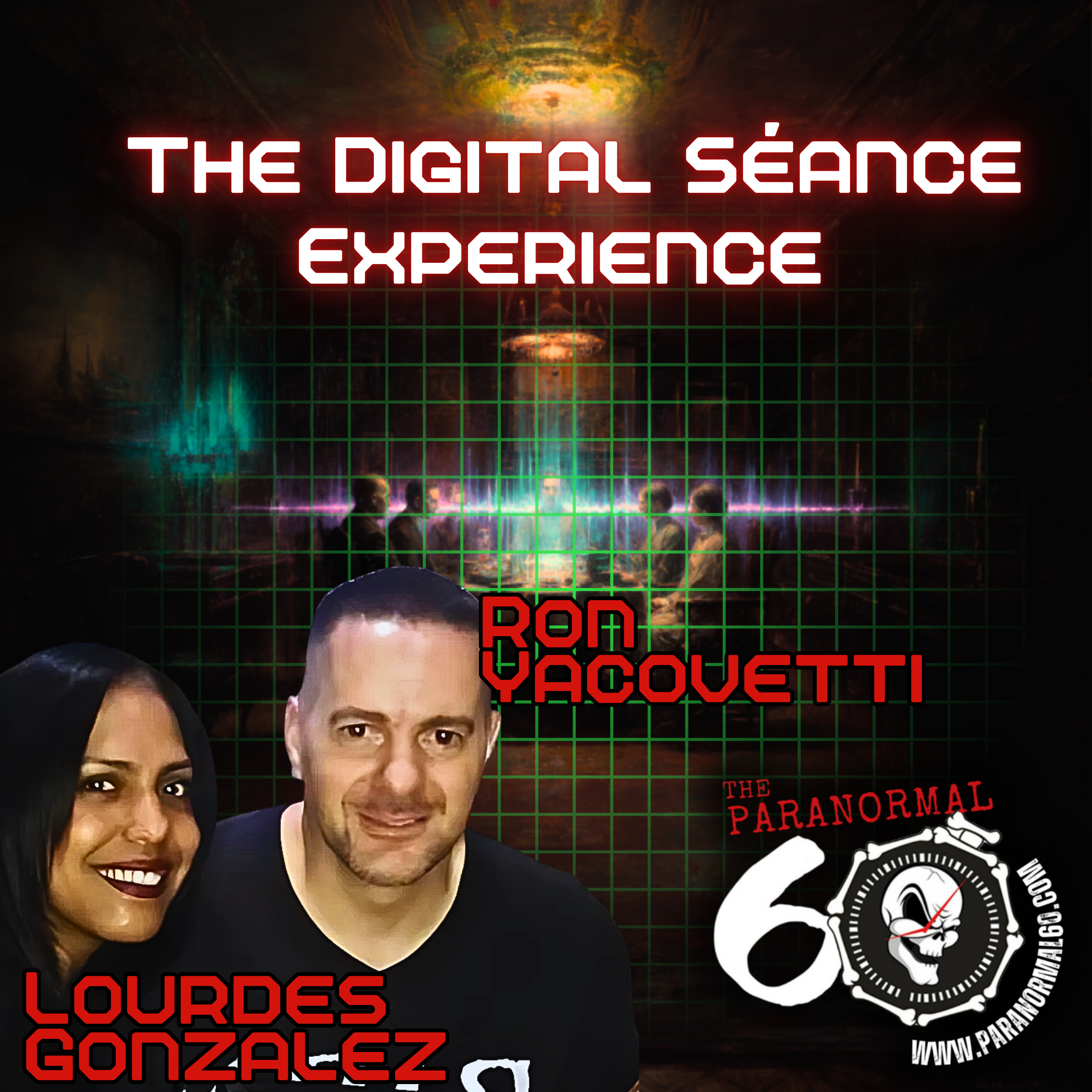 The Digital Séance Experience - The Paranormal 60