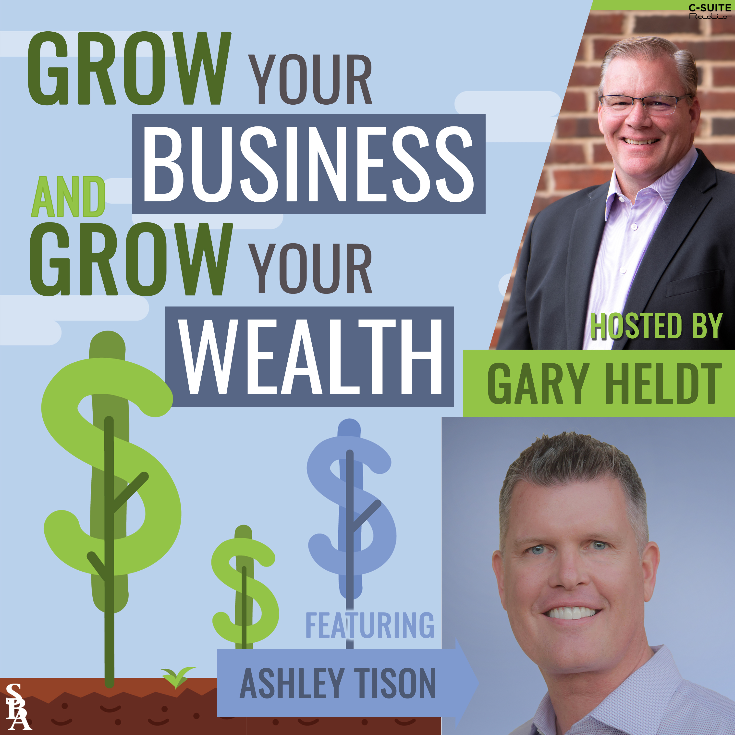 Grow Your Business and Grow Your Wealth