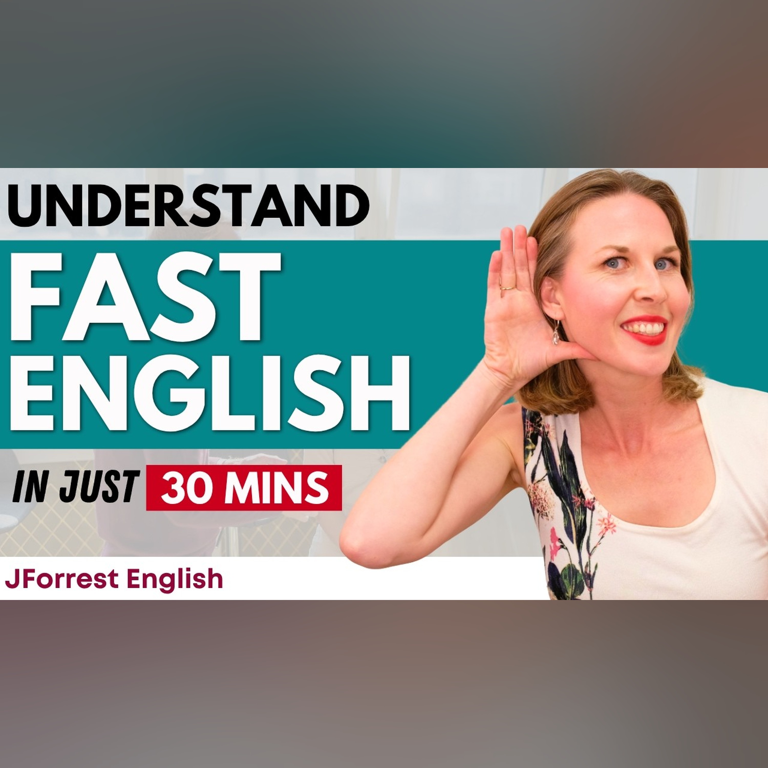 Improve Your English Listening Skills IN 30 MINUTES! episode artwork