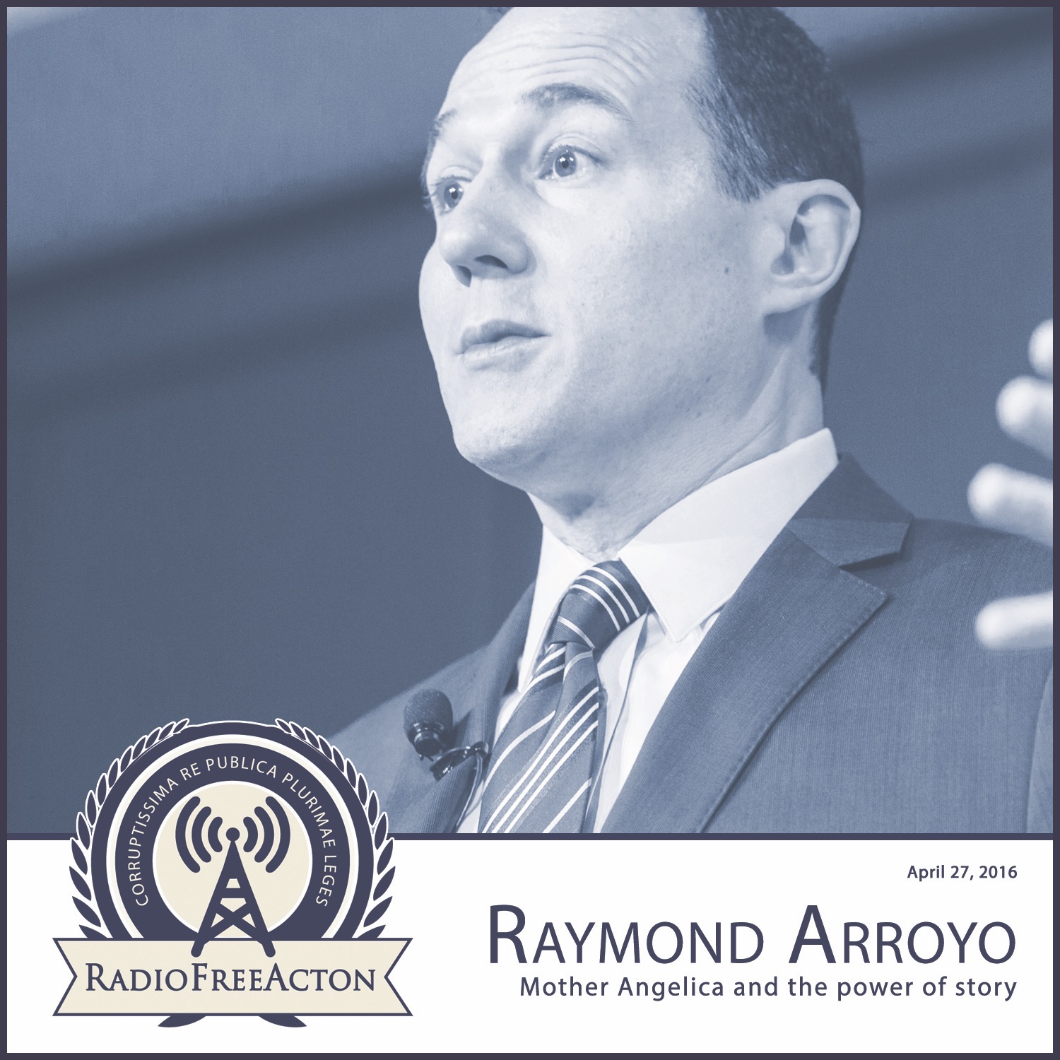 Raymond Arroyo on Mother Angelica and the Power of Story