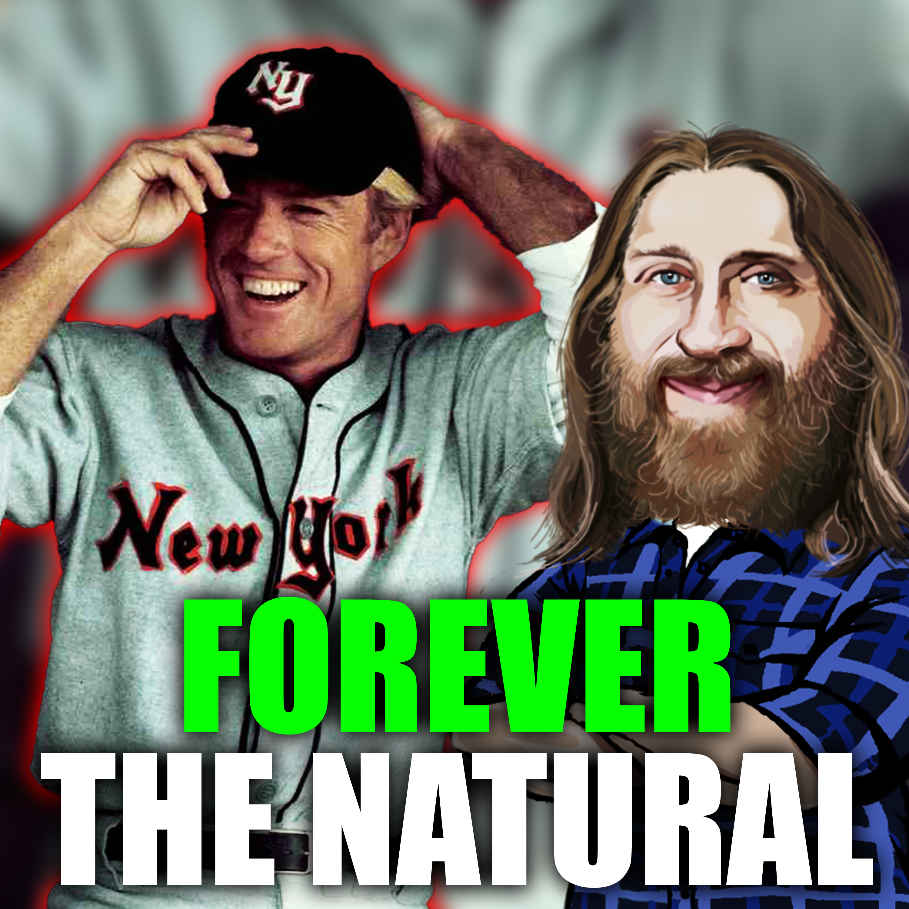 Robert Redford - Forever The Natural, Every Detail of The Cat Party + Armando Salguero | episode artwork