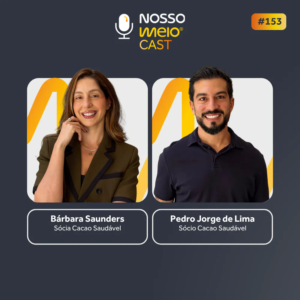 Nosso Meio Cast #153 - Costume Saudável: a Cacao e a economia do comer bem episode artwork