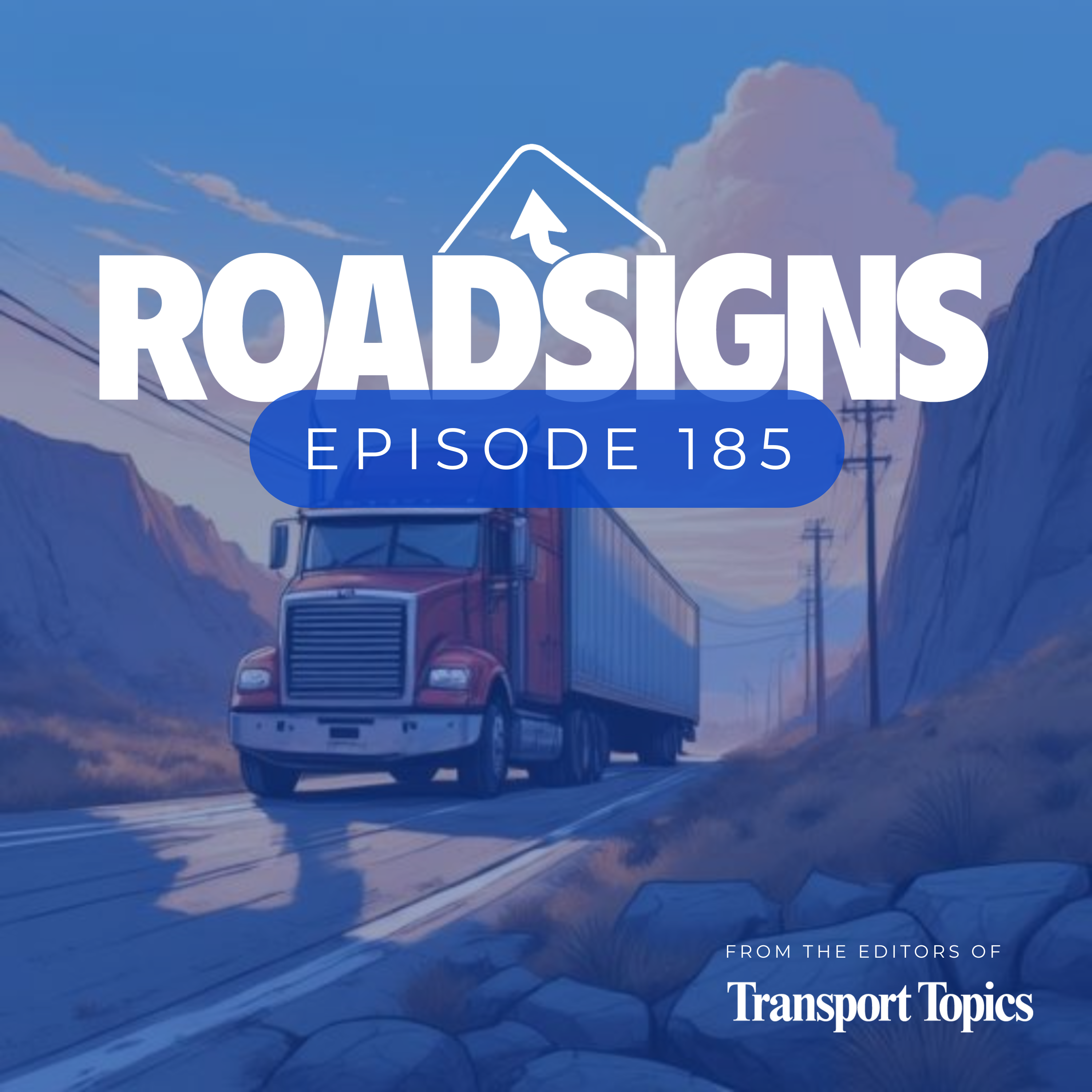 RS185: Year-in-Preview: Tariffs, Technology, Safety and an Unclear Freight Outlook episode artwork