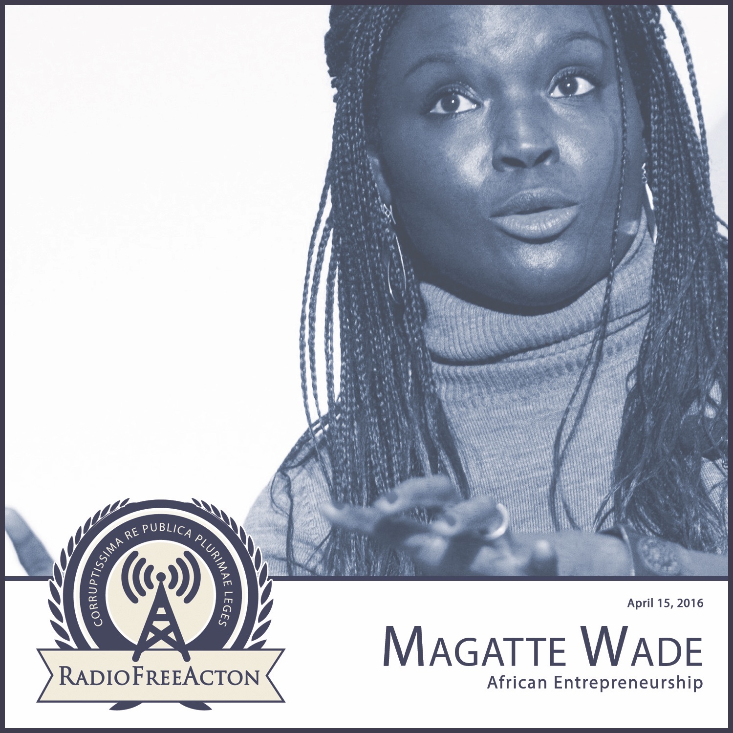 Magatte Wade on African Entrepreneurship