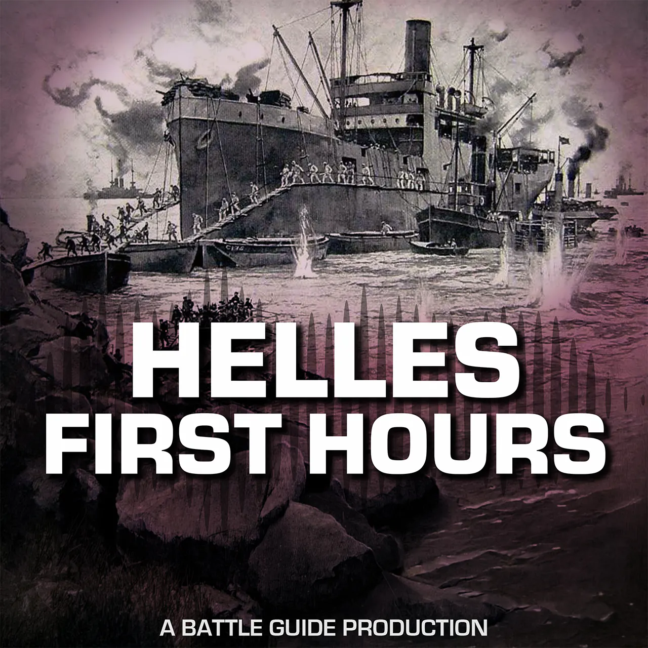 Episode 124: Gallipoli 1915: The Brutal Landing at Helles episode artwork