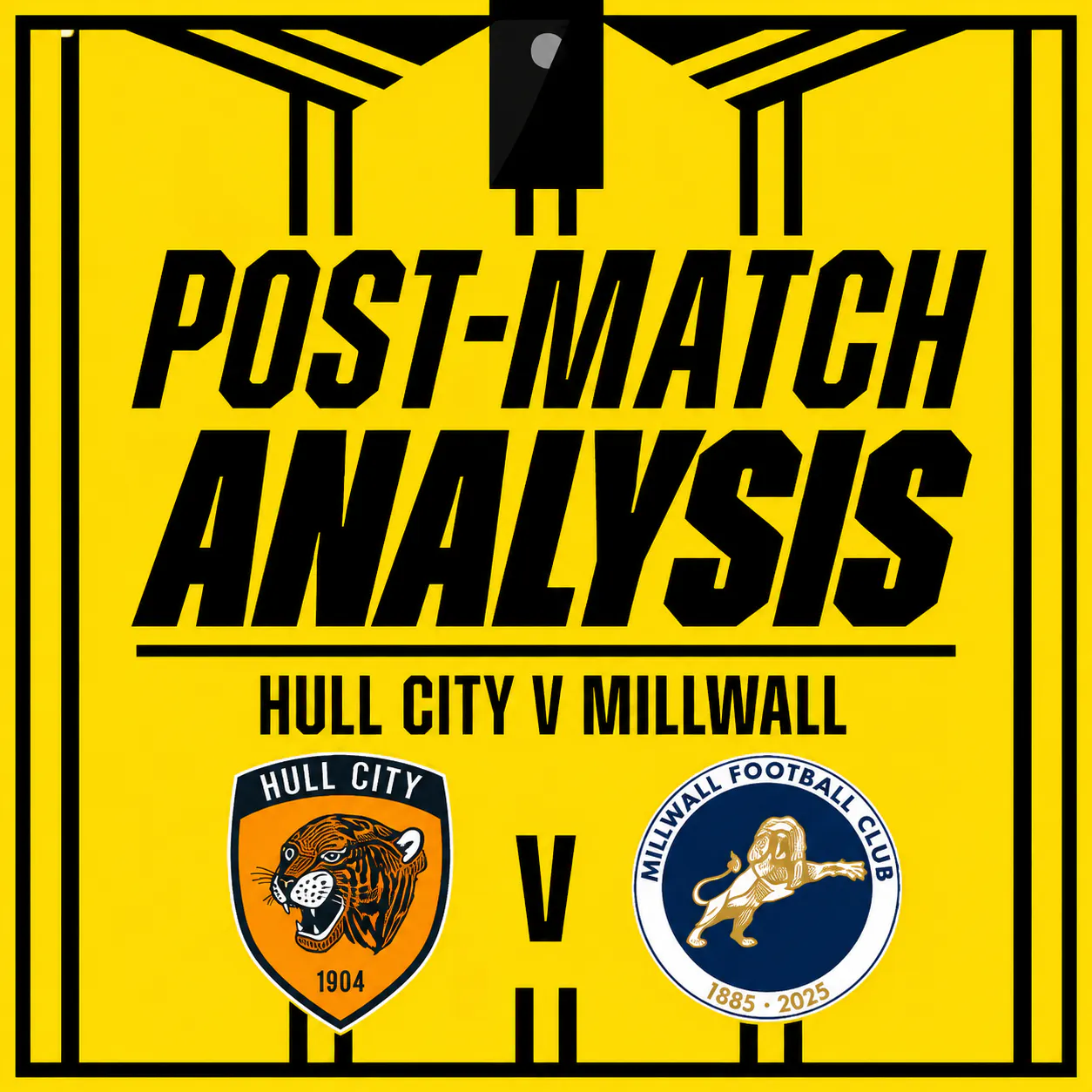 Post Match Analysis | Hull City 0-0 Millwall episode artwork