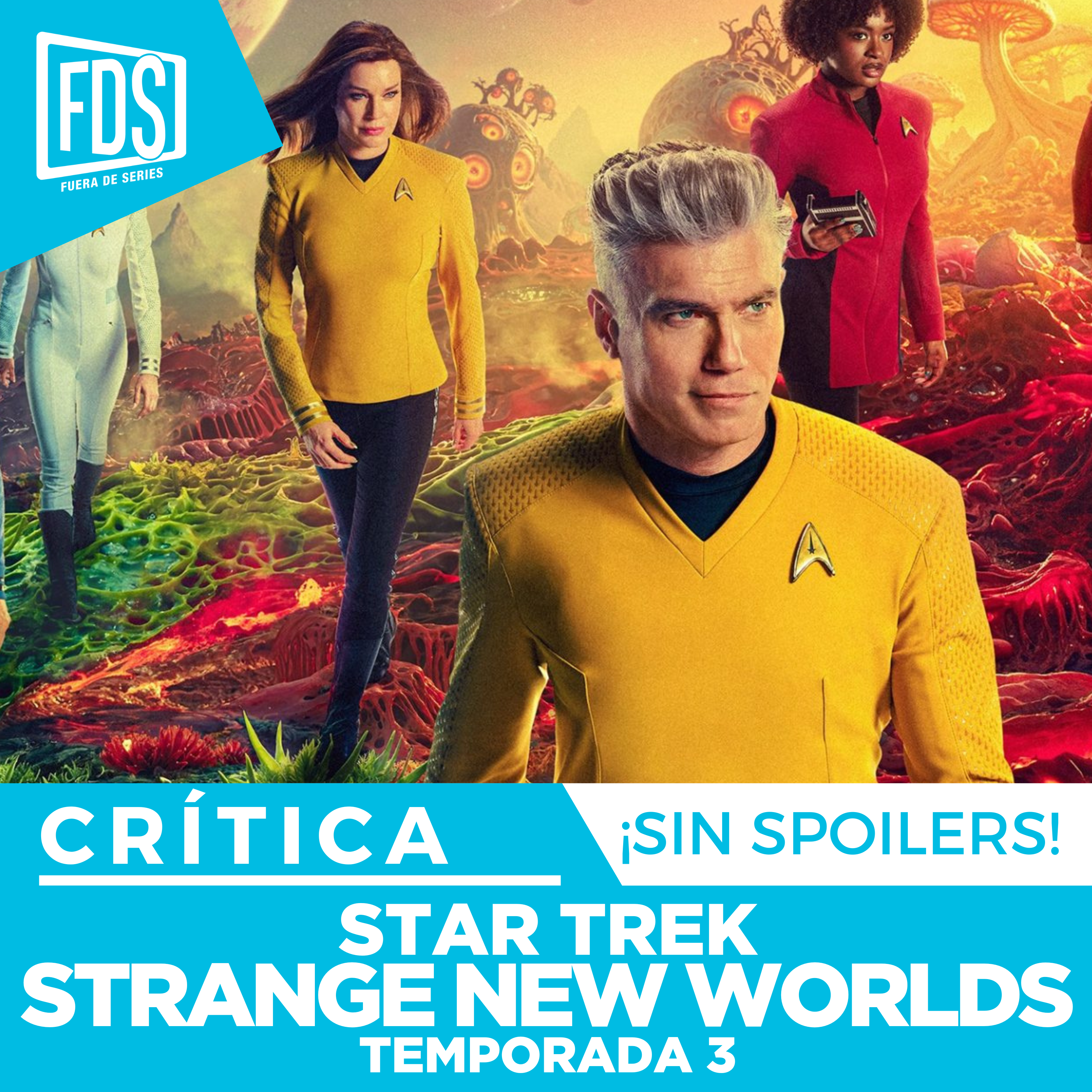 Razones para ver: ‘STAR TREK: Strange New Worlds' Temp.3, en SkyShowtime