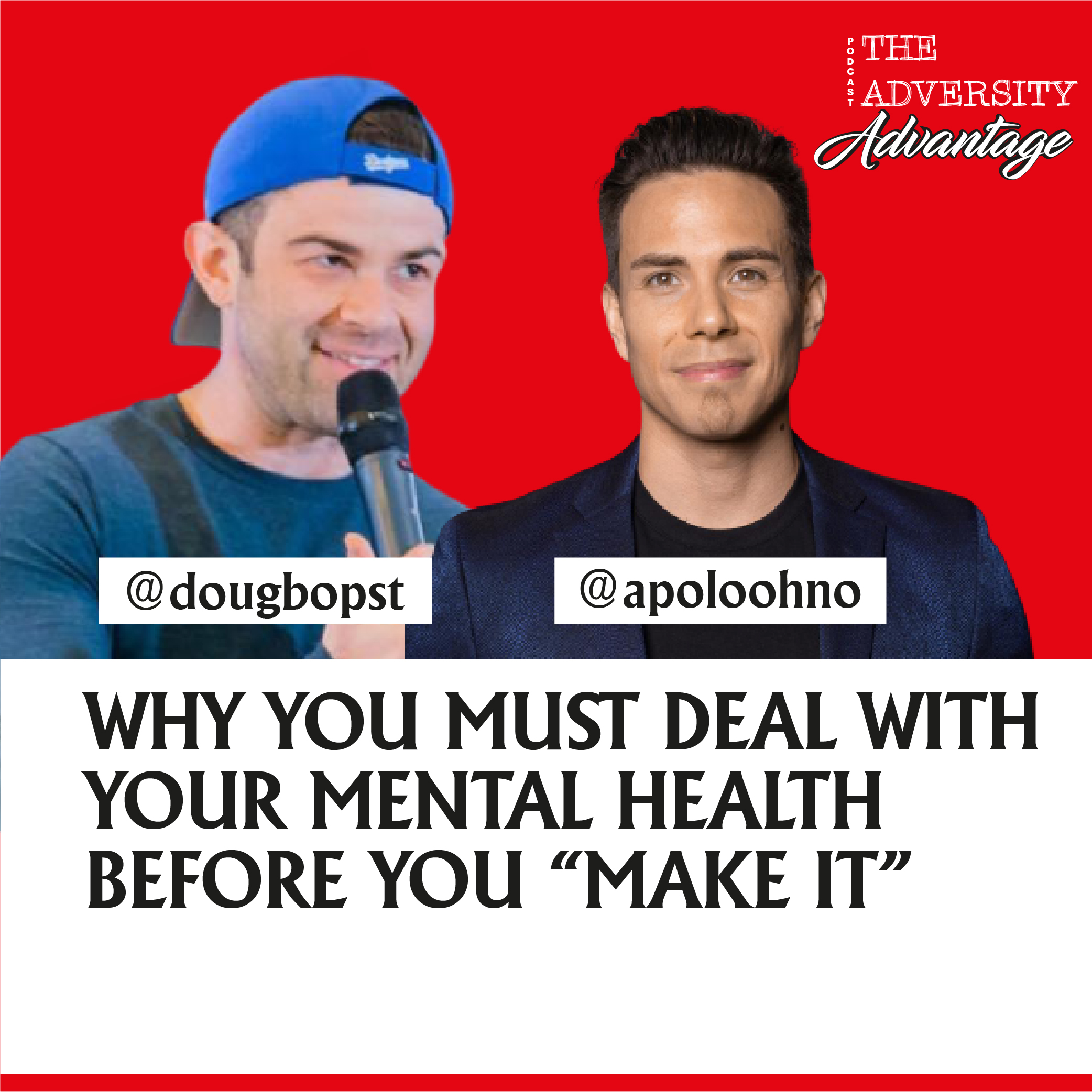 The Adversity Advantage with Doug Bopst