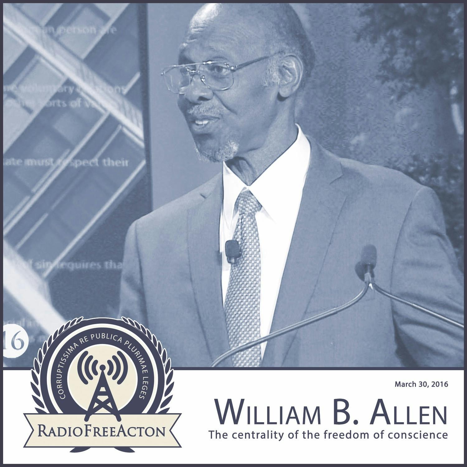 William Allen on Conscience and Liberty