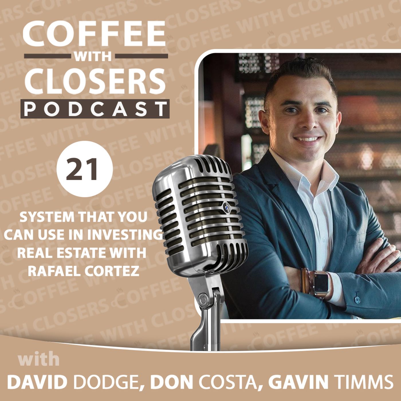 Episode 21: System that you can use in Investing Real Estate with Rafael Cortez episode artwork