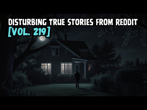 Vol. 219: Disturbing True Stories from Reddit episode artwork