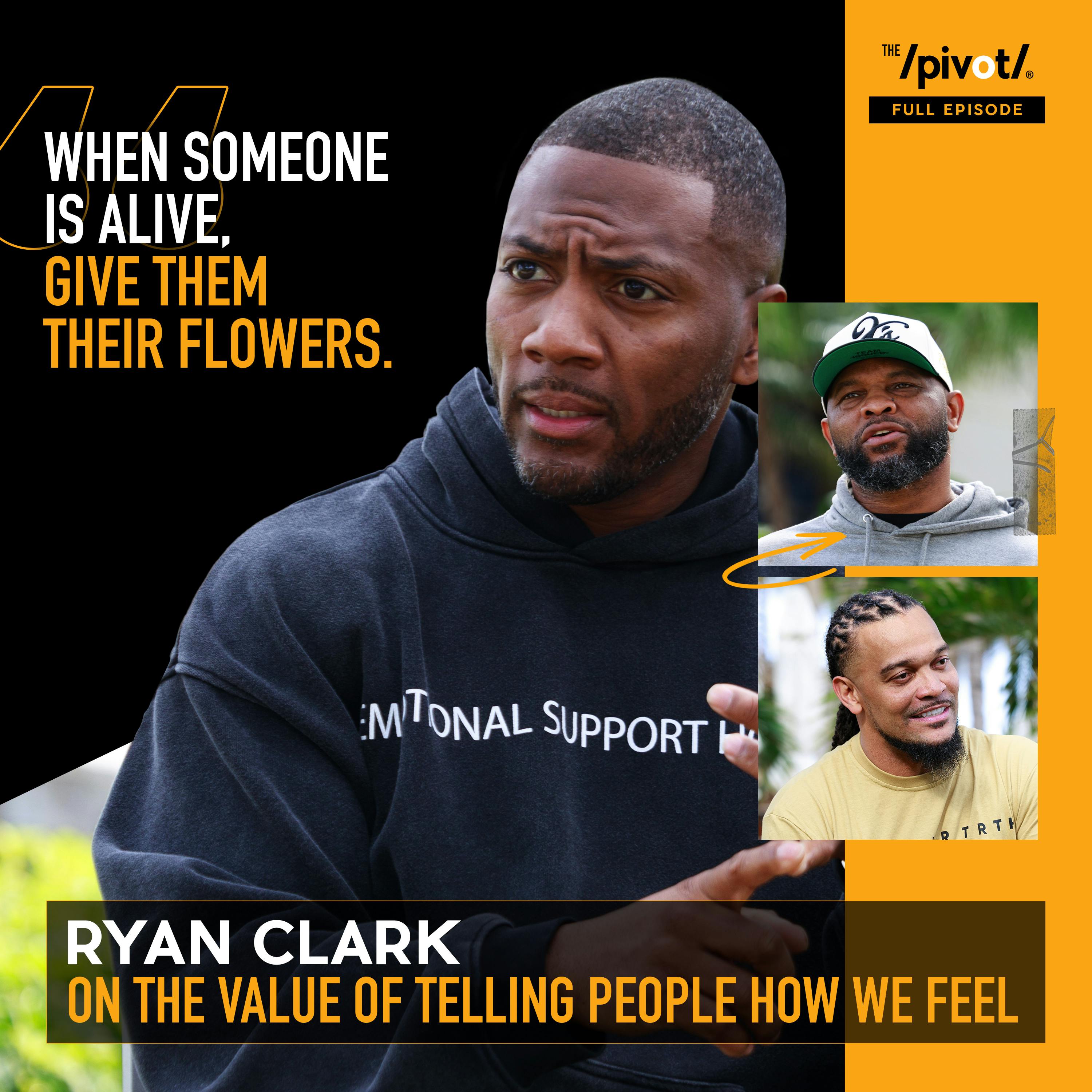 Ryan Clark, Fred Taylor & Channing Crowder talk on The Pivot: When Someone is Alive, Give Them Their Flowers, Know your Value, Lesson's from OG's & Explaining sex to your kids
