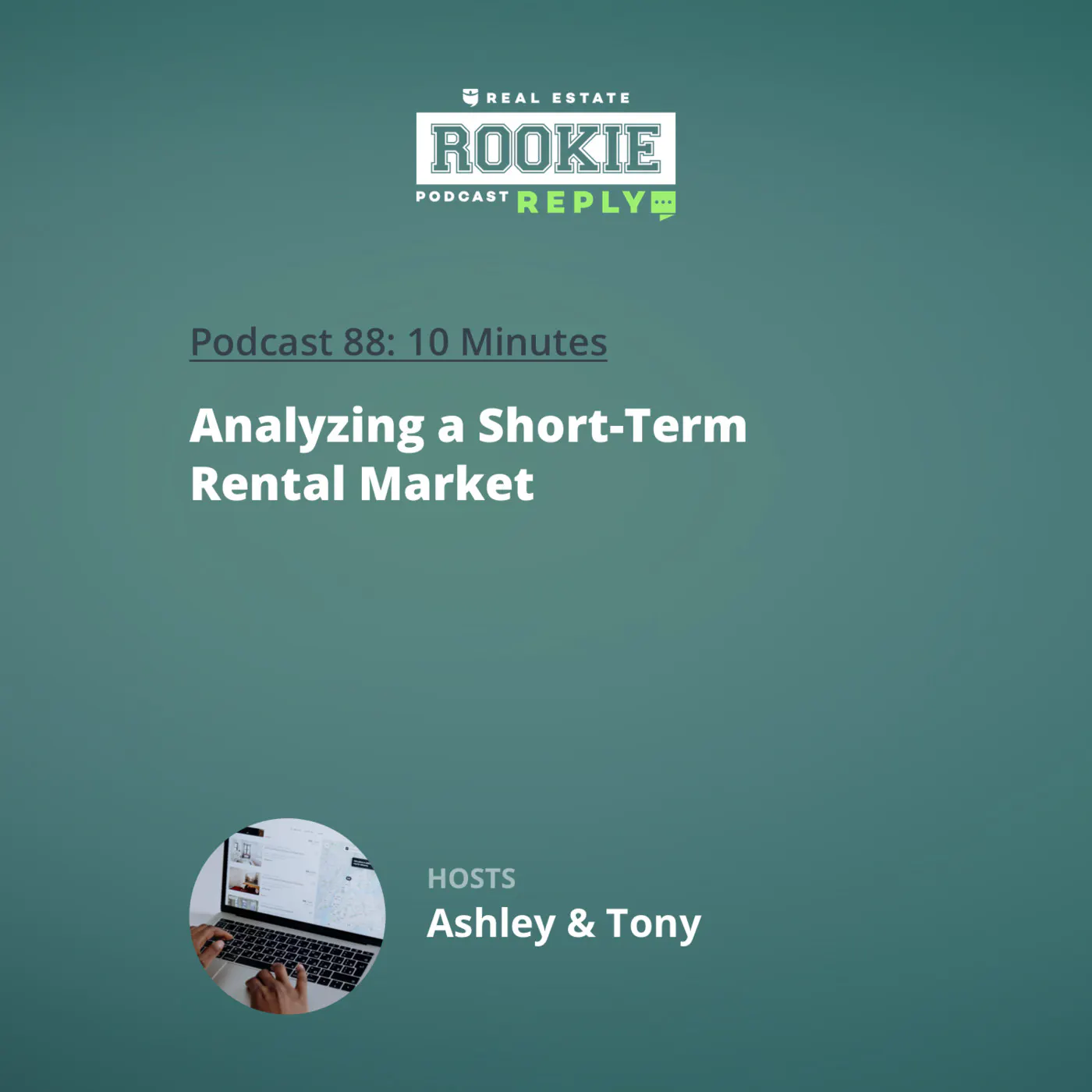 88: Rookie Reply: Analyzing a Short-Term Rental Market