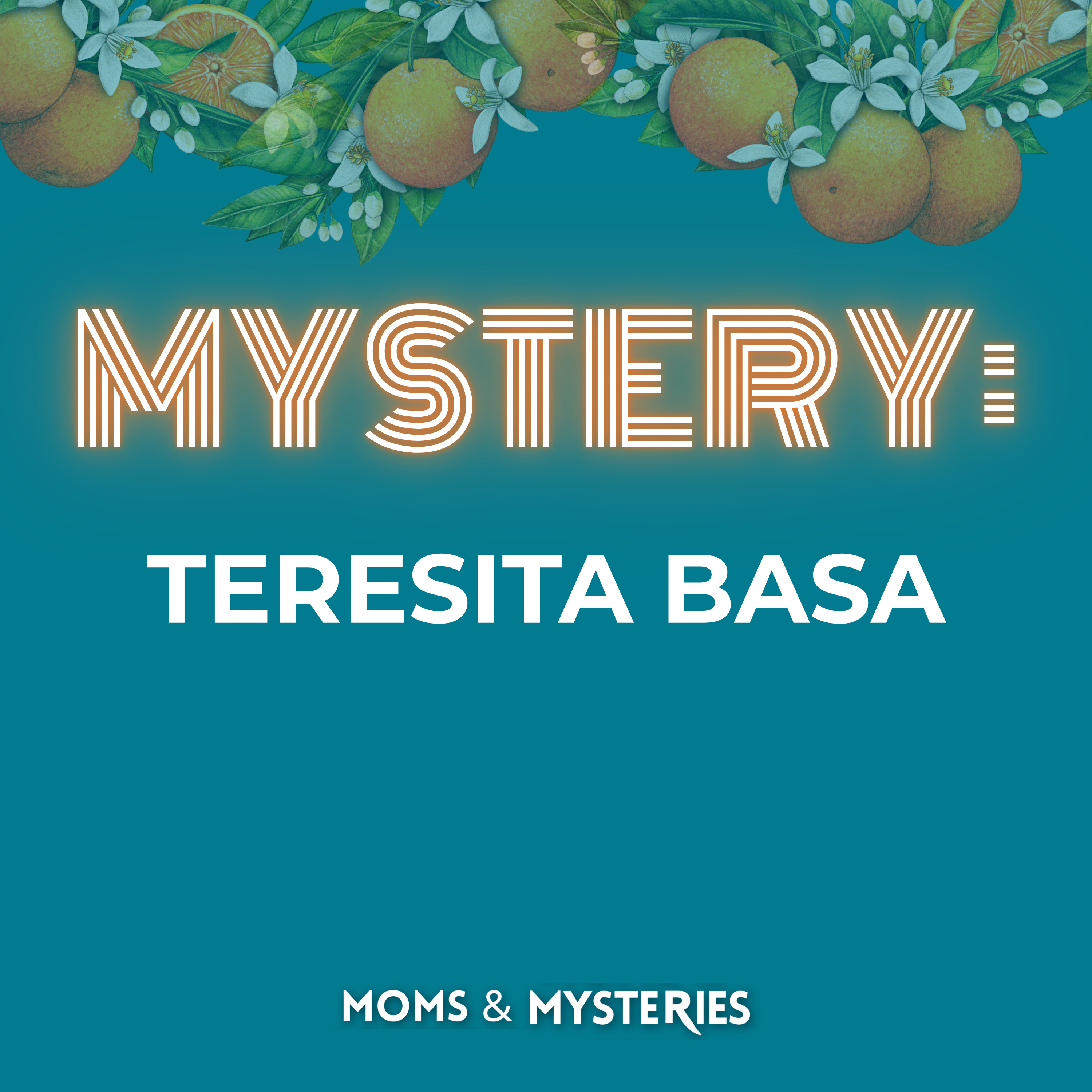 Friday Mystery: Teresita Basa and the Voice From the Grave