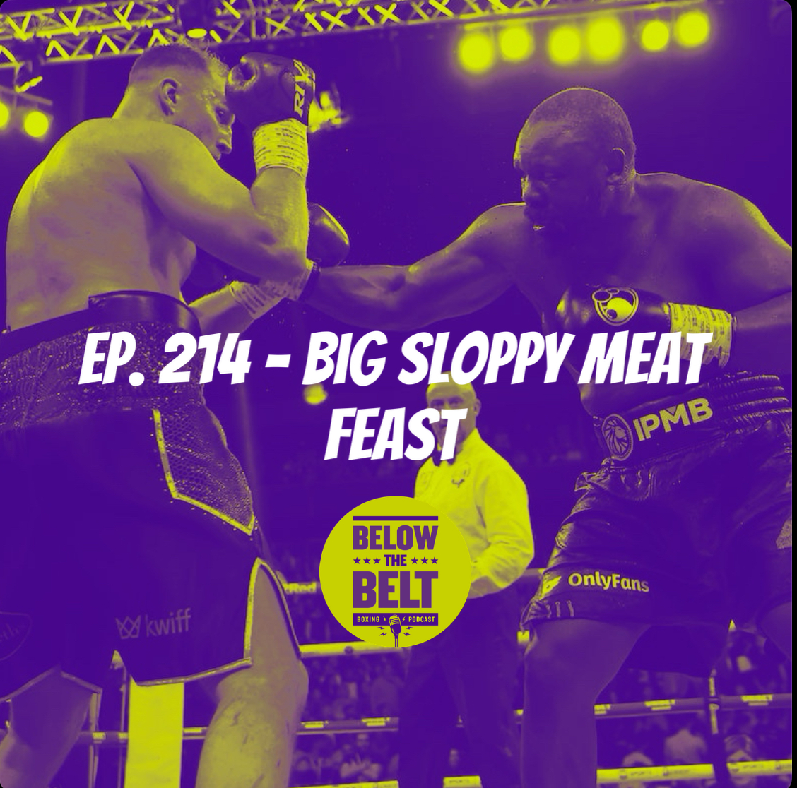 Ep. 214 - Big Sloppy Meat Feast episode artwork