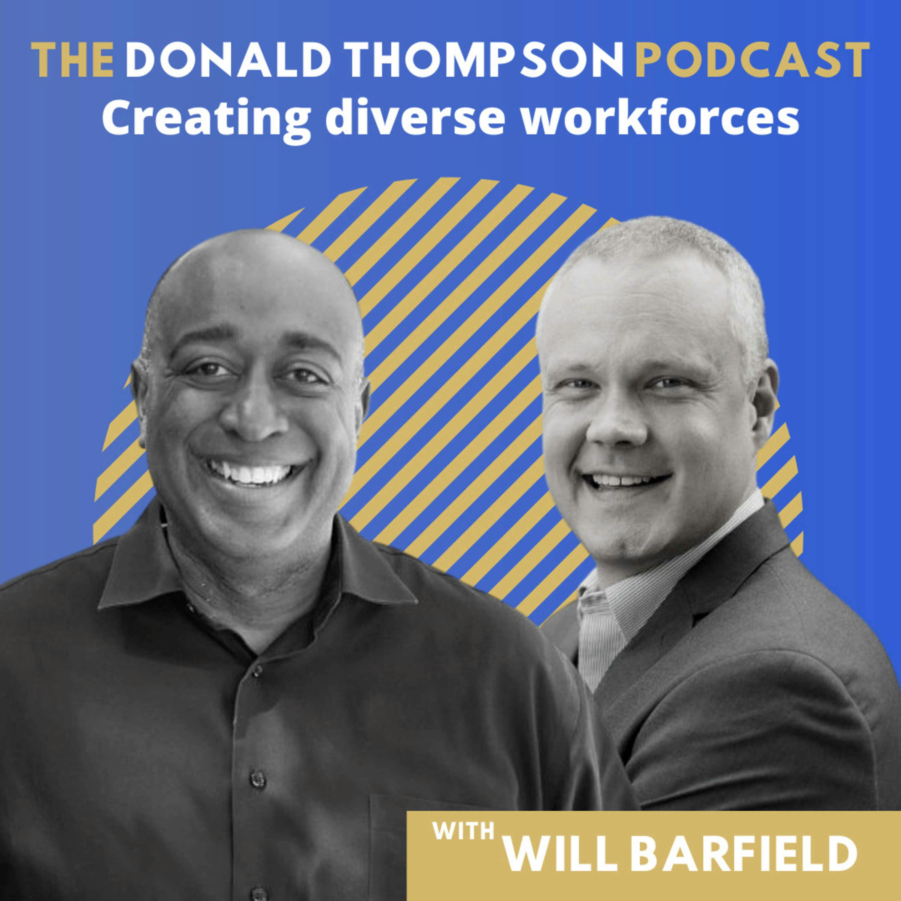 Creating diverse workforces, with Barfield Revenue Consulting’s Will Barfield
