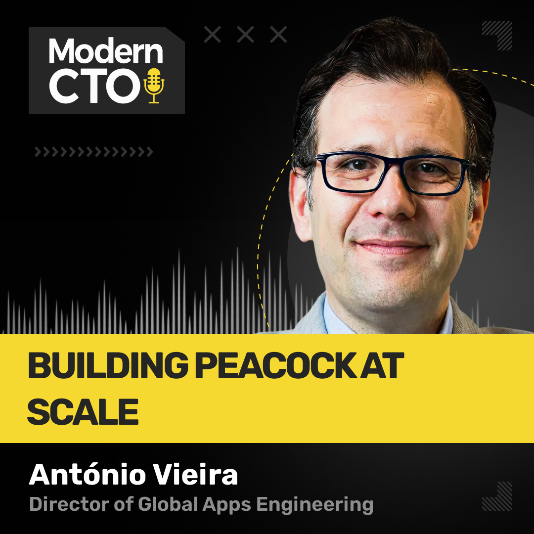 Building Peacock at Scale with António Vieira, Director of Global Apps Engineering at Sky