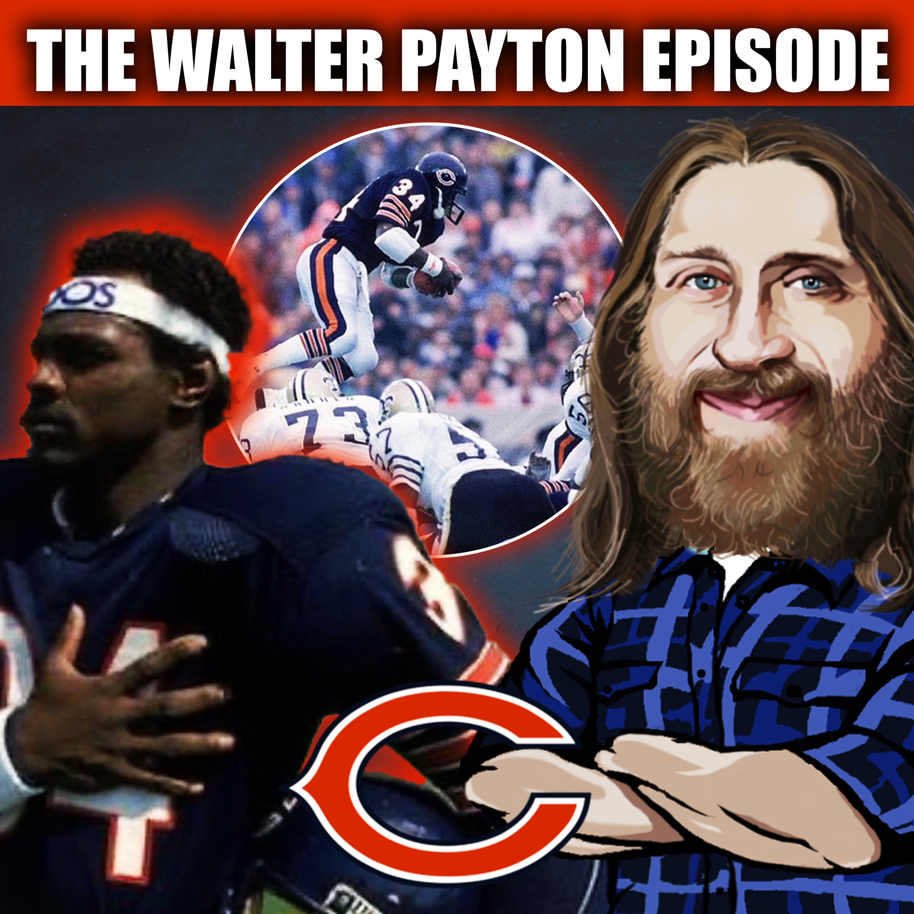 Bears Blow Another Win, But We Are Still Celebrating With The Walter Payton + Jarrett Payton | episode artwork