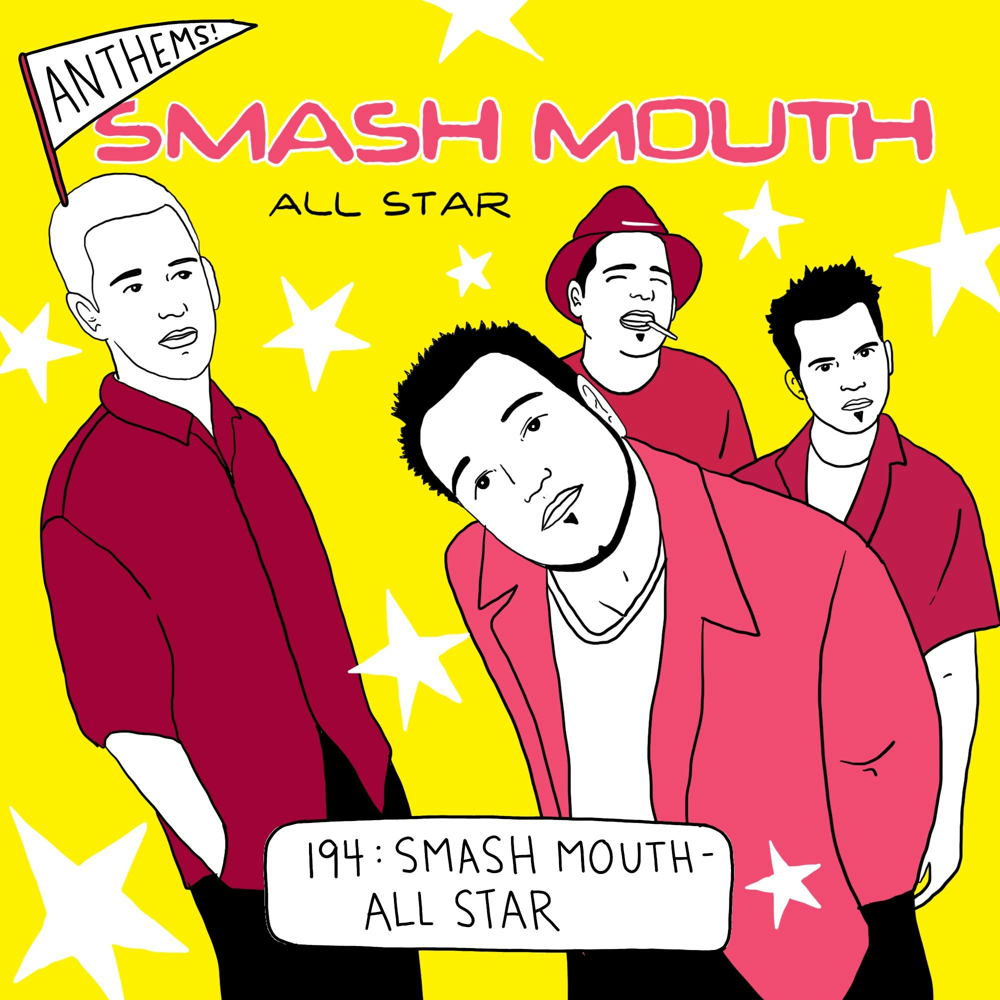 ANTHEMS: Smash Mouth — All Star