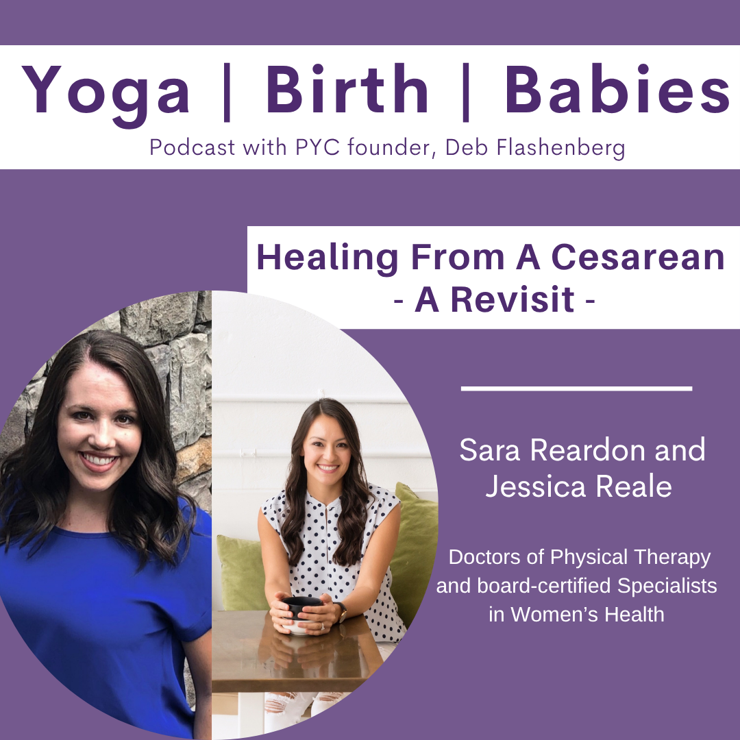Healing From A Cesarean with Sara Reardon and Jessica Reale - A Revisit