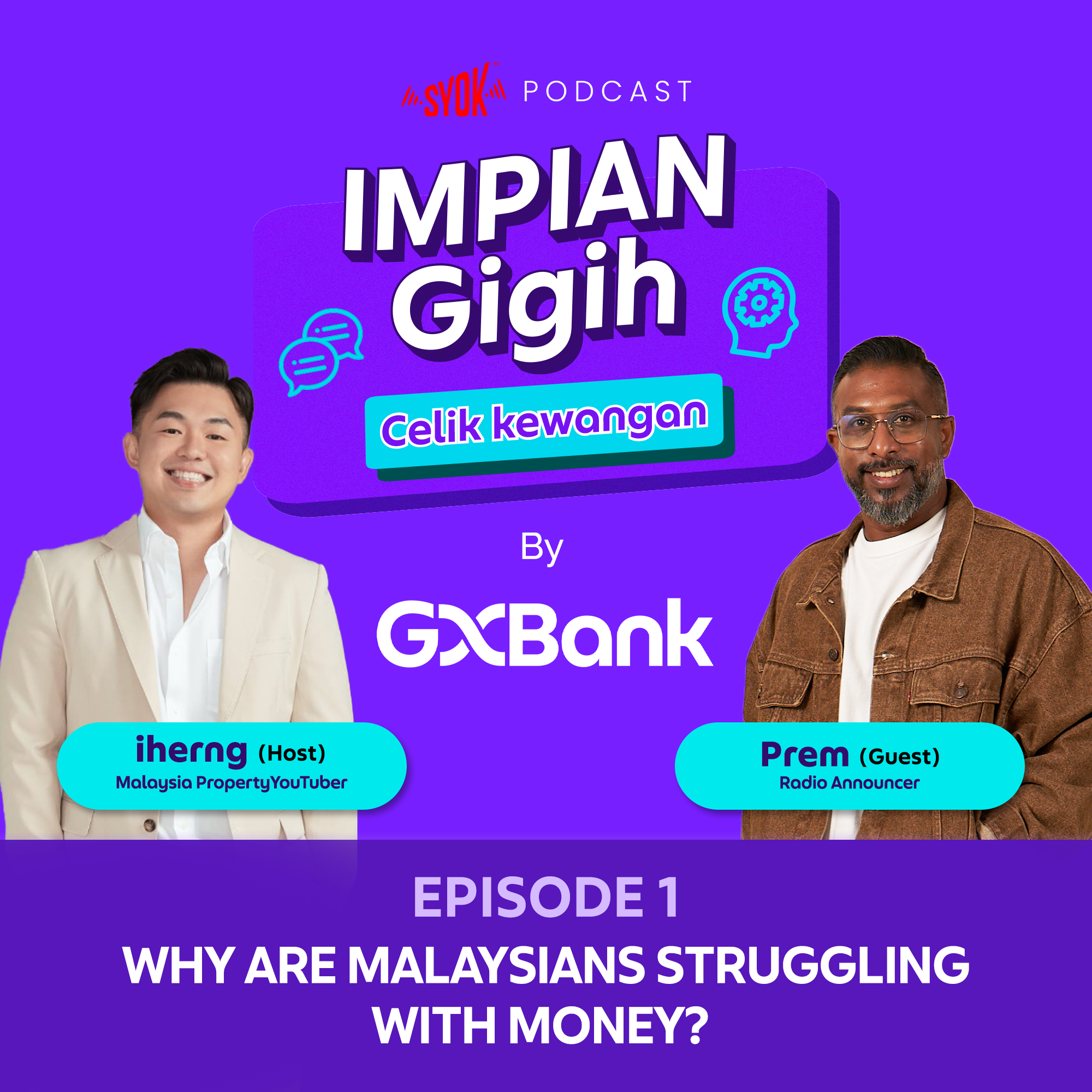 Why Are Malaysians Struggling With Money? | Impian Gigih Celik Kewangan EP1 episode artwork