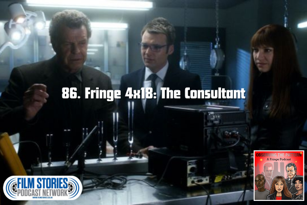 Fringe 4x18: The Consultant