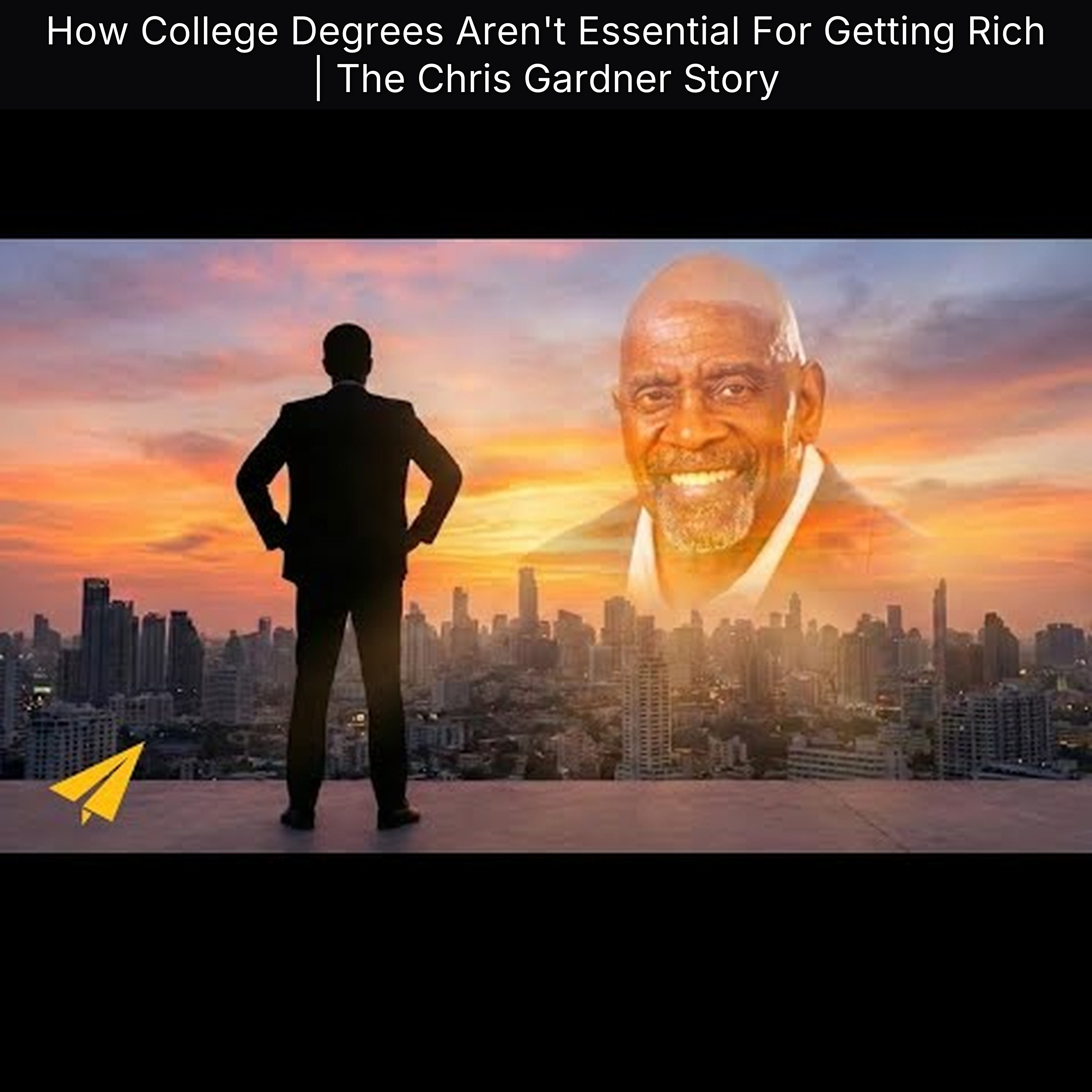 How College Degrees Aren't Essential For Getting Rich | The Chris Gardner Story
