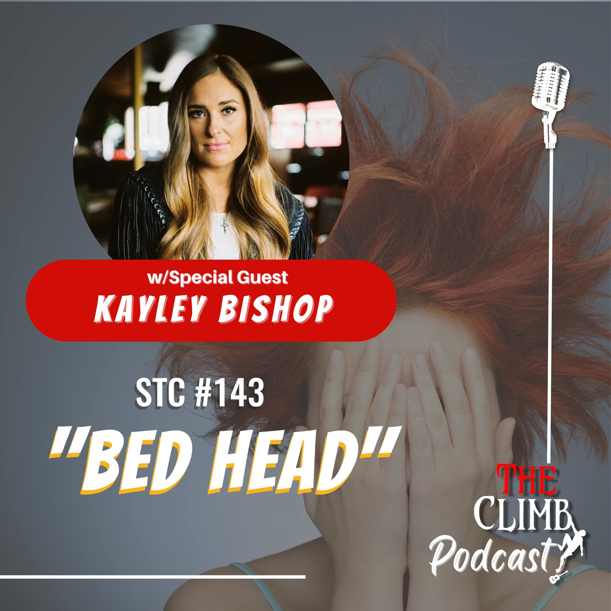 Song Title Challenge #143: ”Bed Head” w/ Kayley Bishop