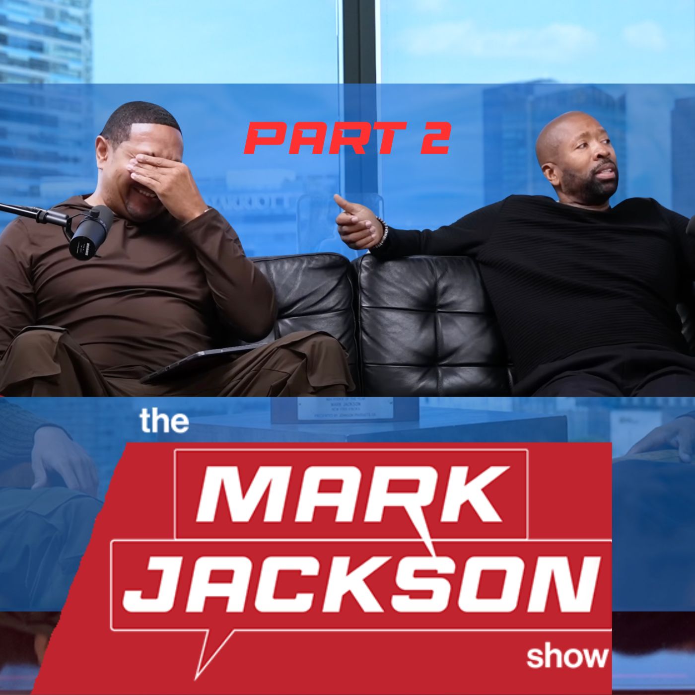 KENNY SMITH JOINS THE SHOW: PART 2