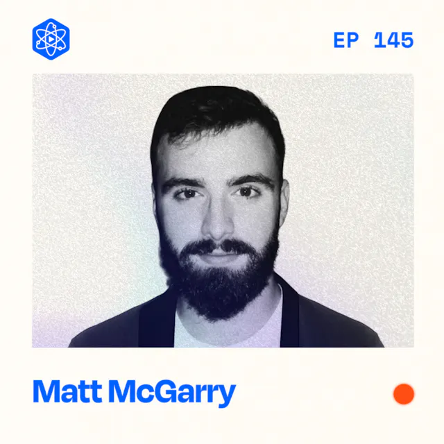 Episode 145: Matt McGarry