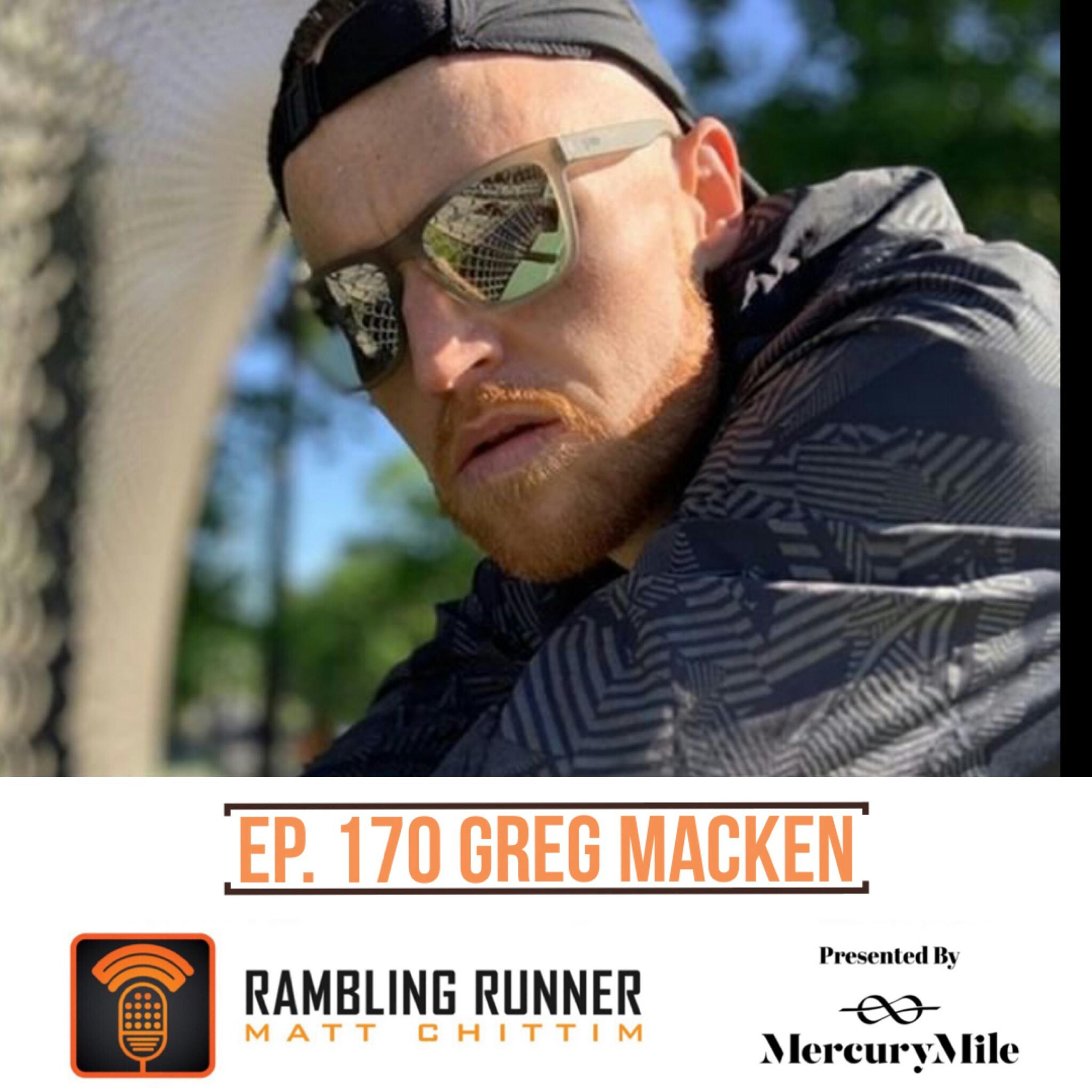 #170 Greg Macken: From 250 lbs. to sober and a 3:00 marathon