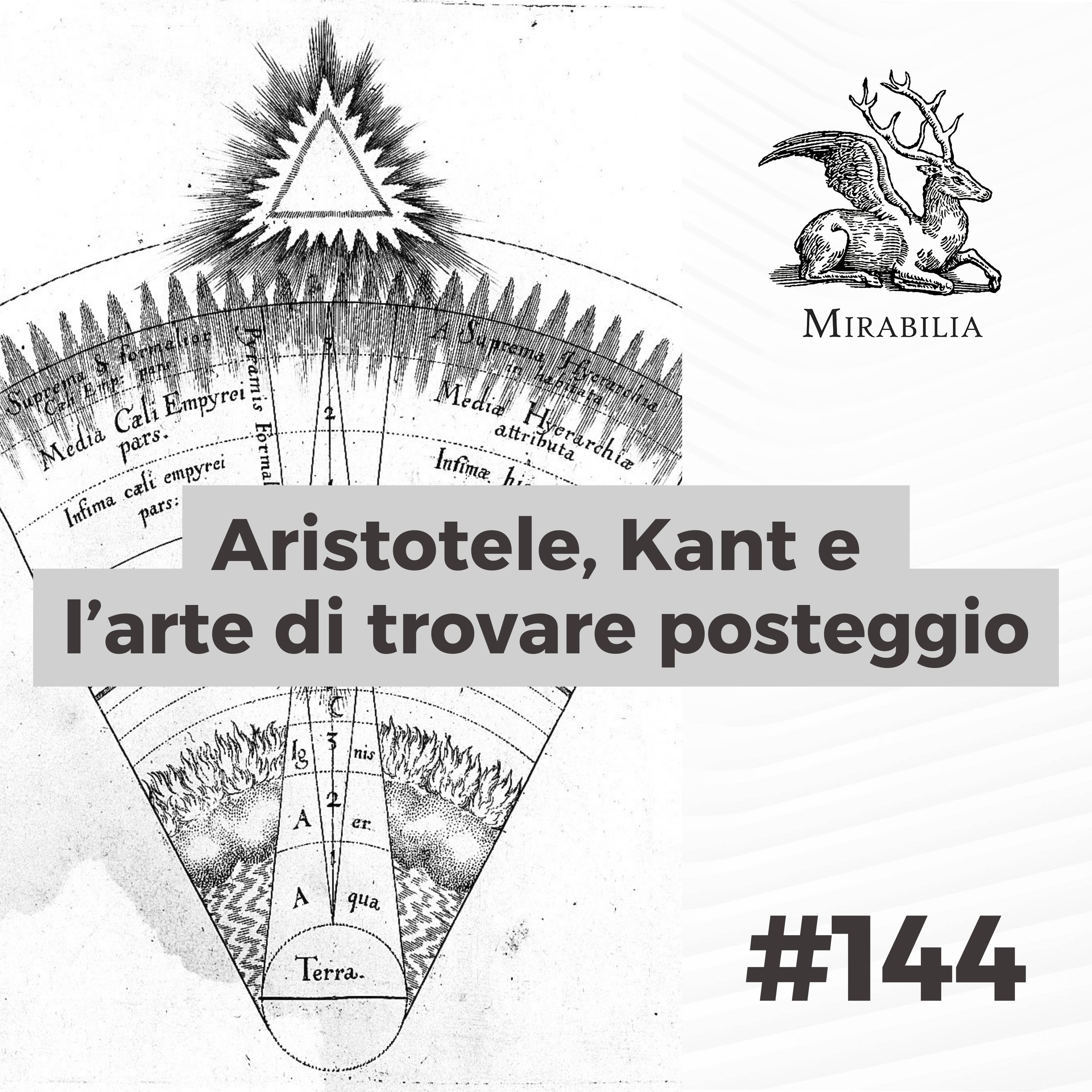 144. Aristotele, Kant e l’arte di trovare posteggio