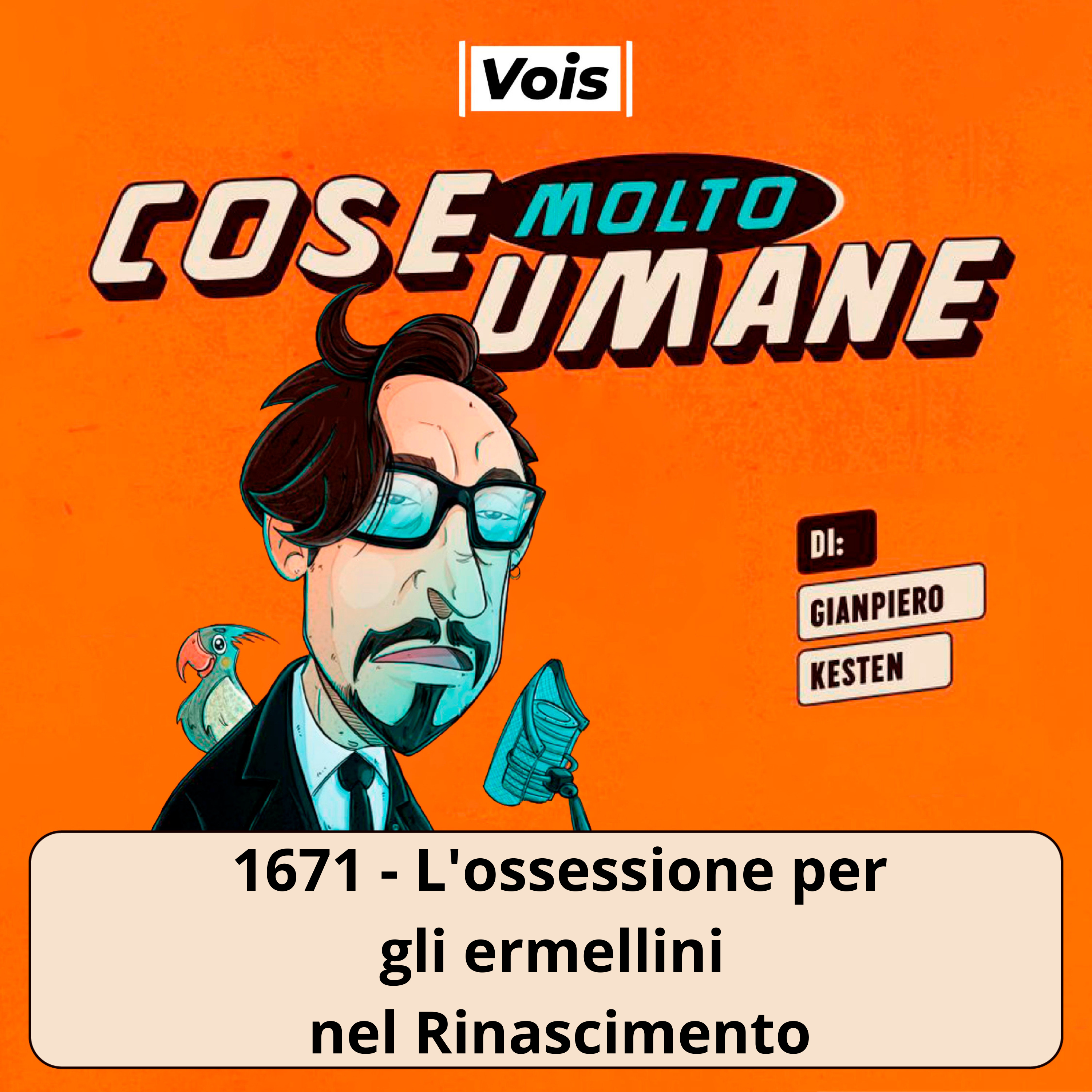 1671 - L'ossessione per gli ermellini nel Rinascimento