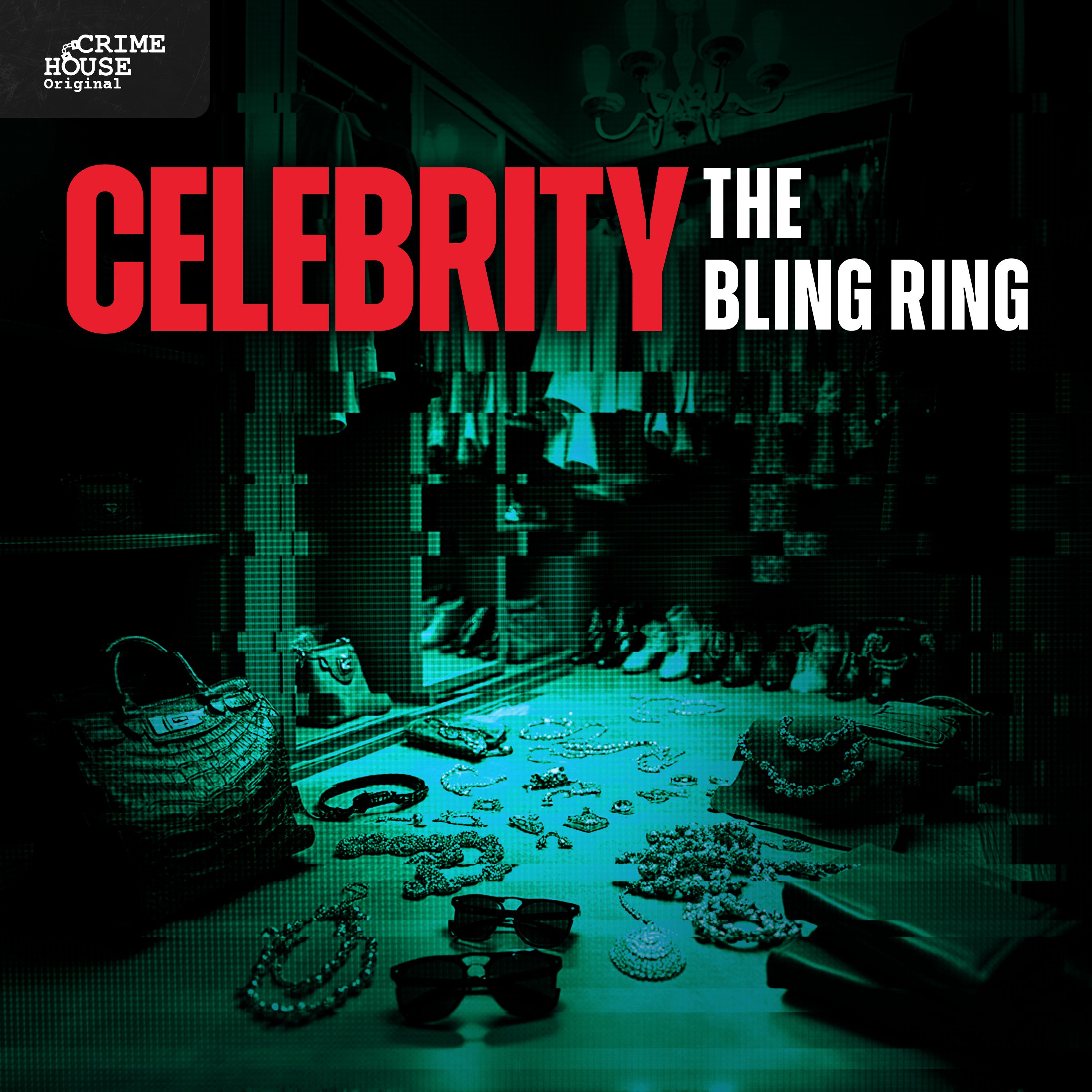 CELEBRITY: The Bling Ring
