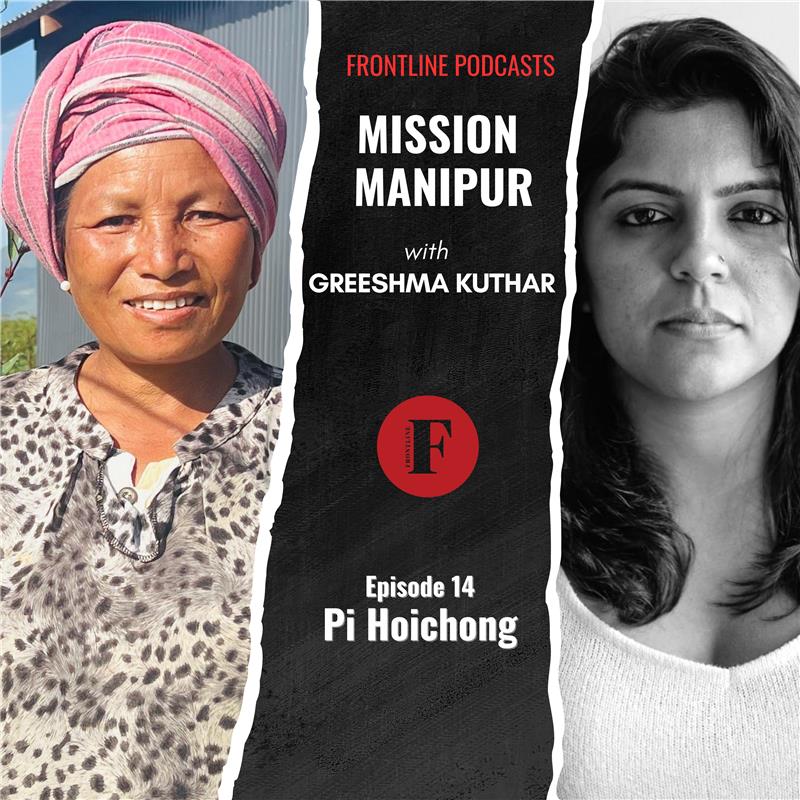 Mission Manipur - Pi Hoichong | Episode 14