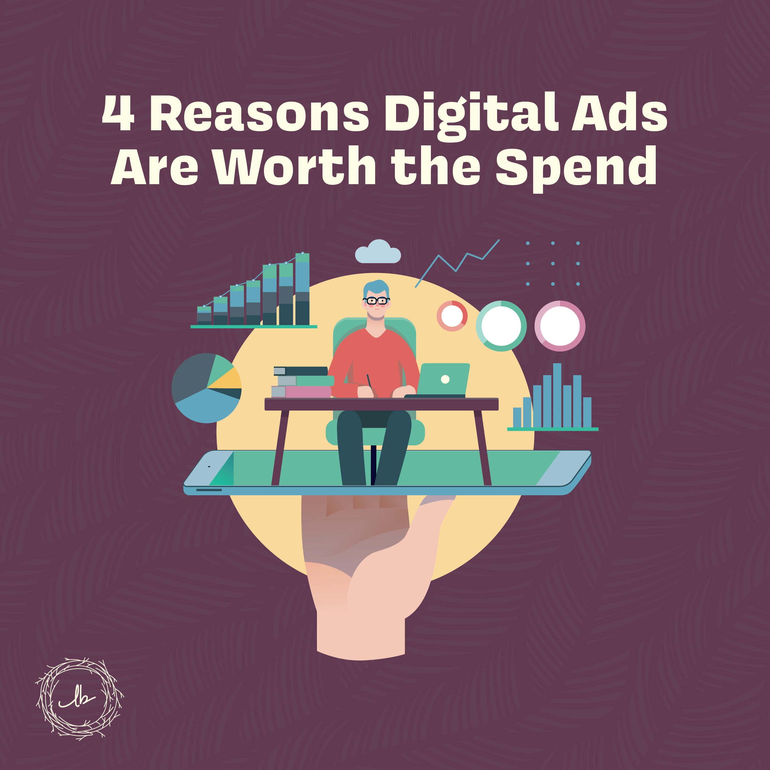 4 Reasons Digital Ads Are Worth the Spend episode artwork