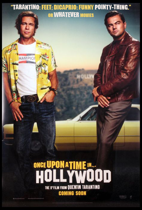 ONCE UPON A TIME... IN HOLLYWOOD | Or Whatever Movies | Episode 5 episode artwork