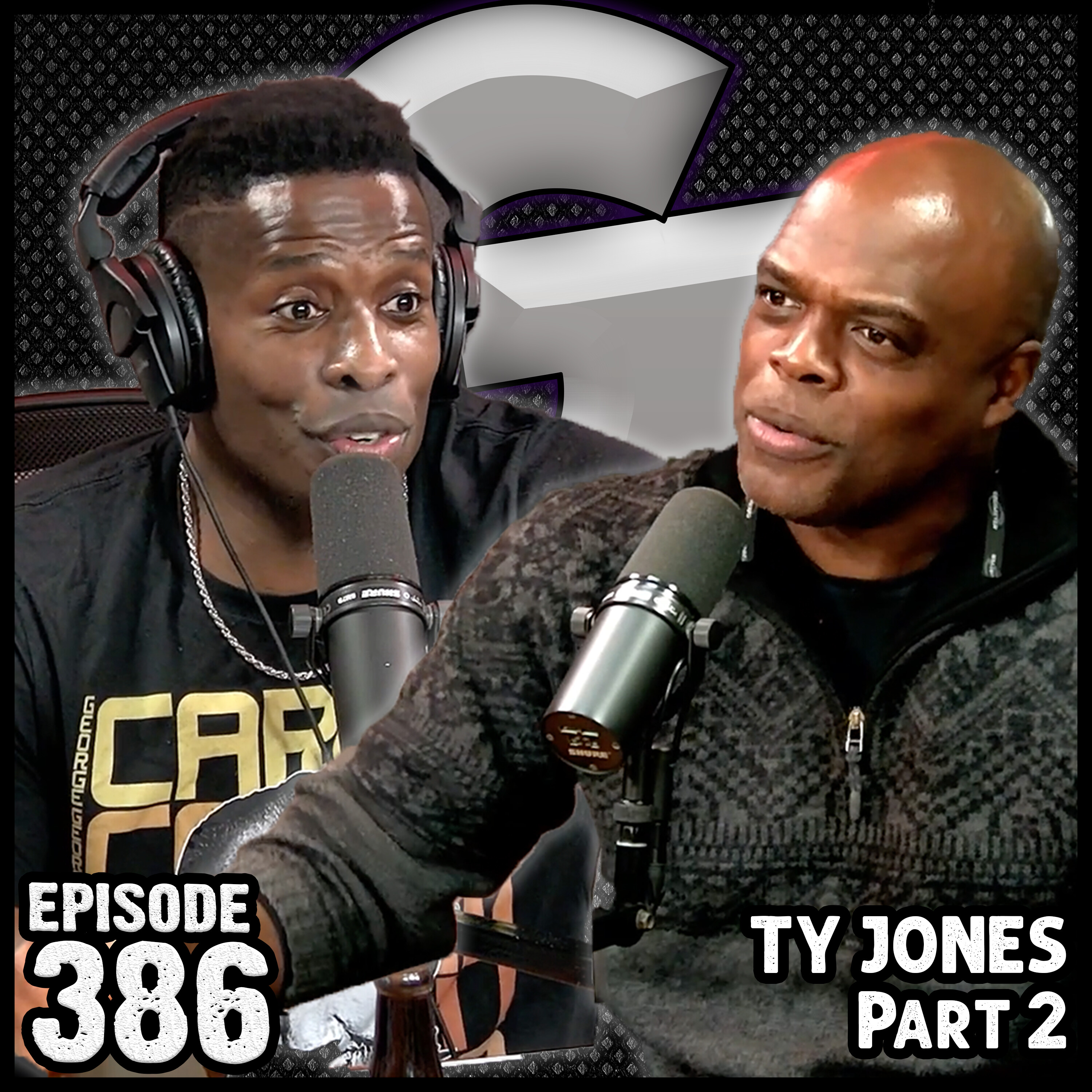 Ep #386 - TY JONES (Part 2) episode artwork