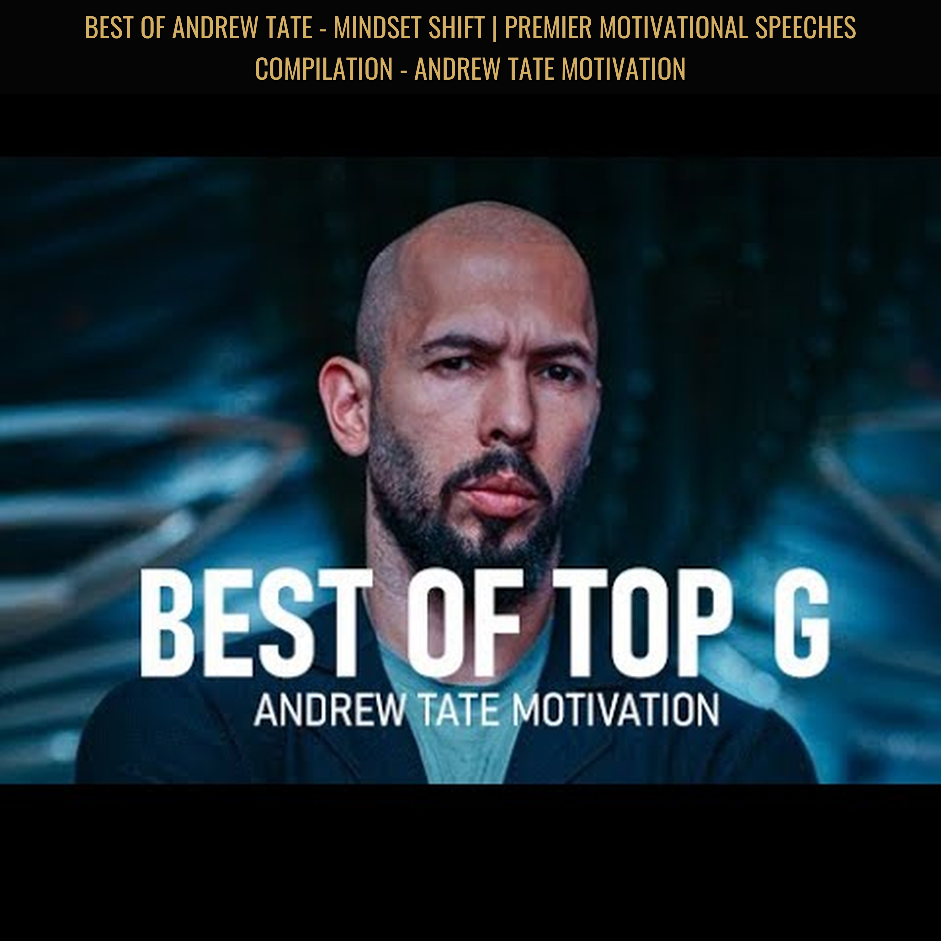 BEST OF ANDREW TATE - MINDSET SHIFT | Premier Motivational Speeches Compilation - Andrew Tate Motivation