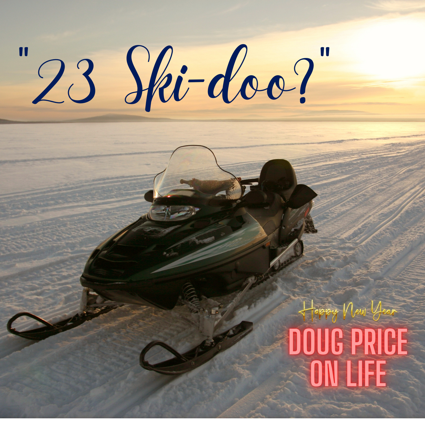 23 Ski-Doo? Lucky You! episode artwork