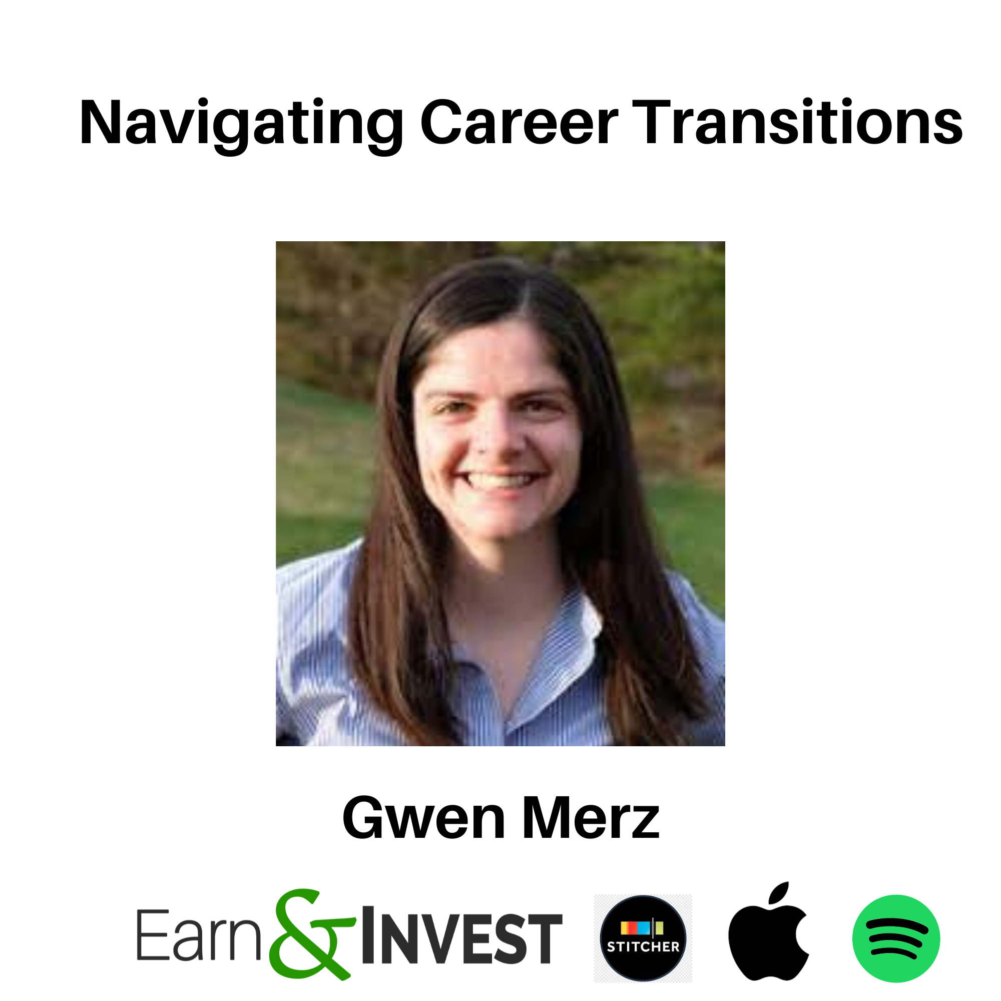 Navigating Career Transitions: Gwen Merz's Inspiring Journey from Corporate Success to Entrepreneurship and Back