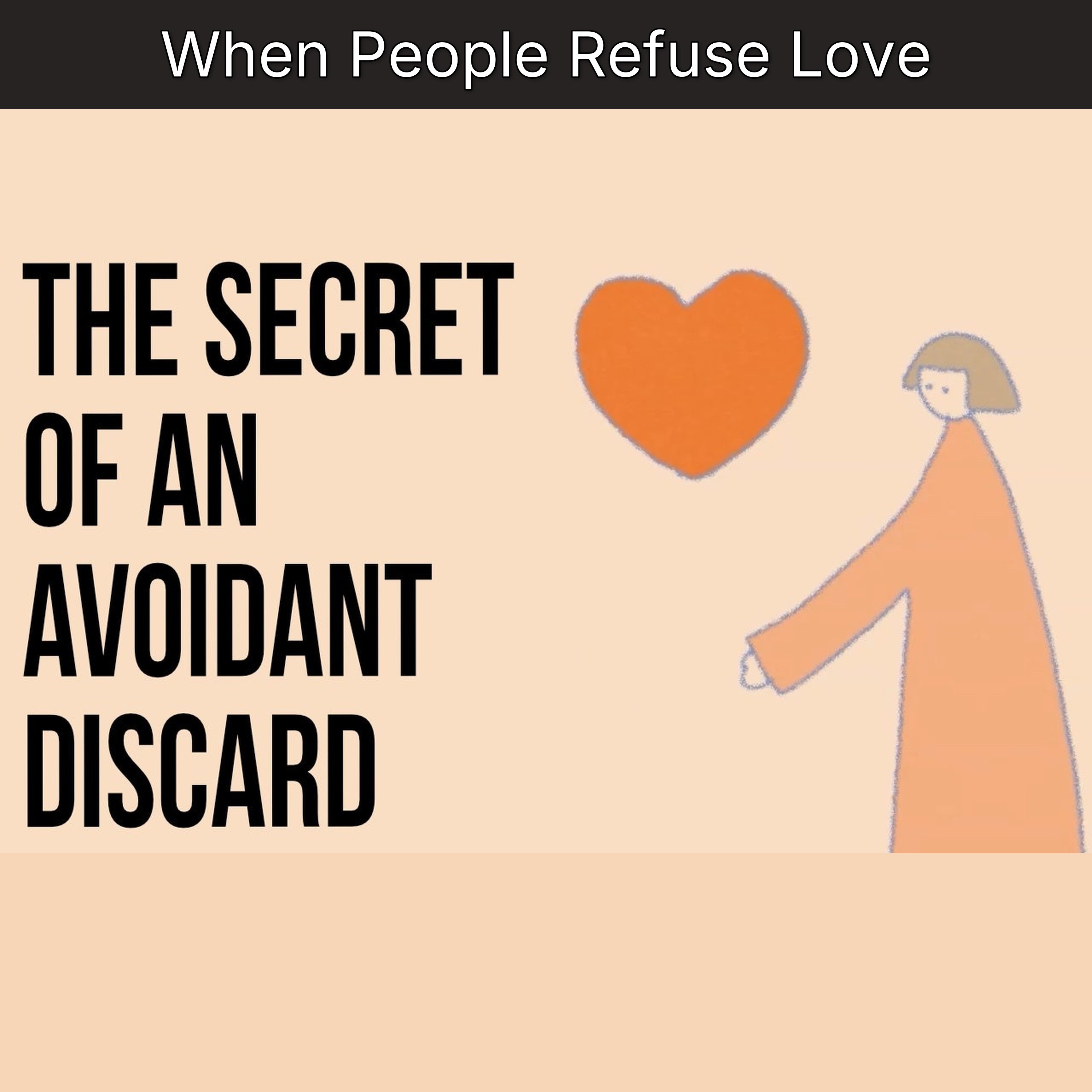When People Refuse Love