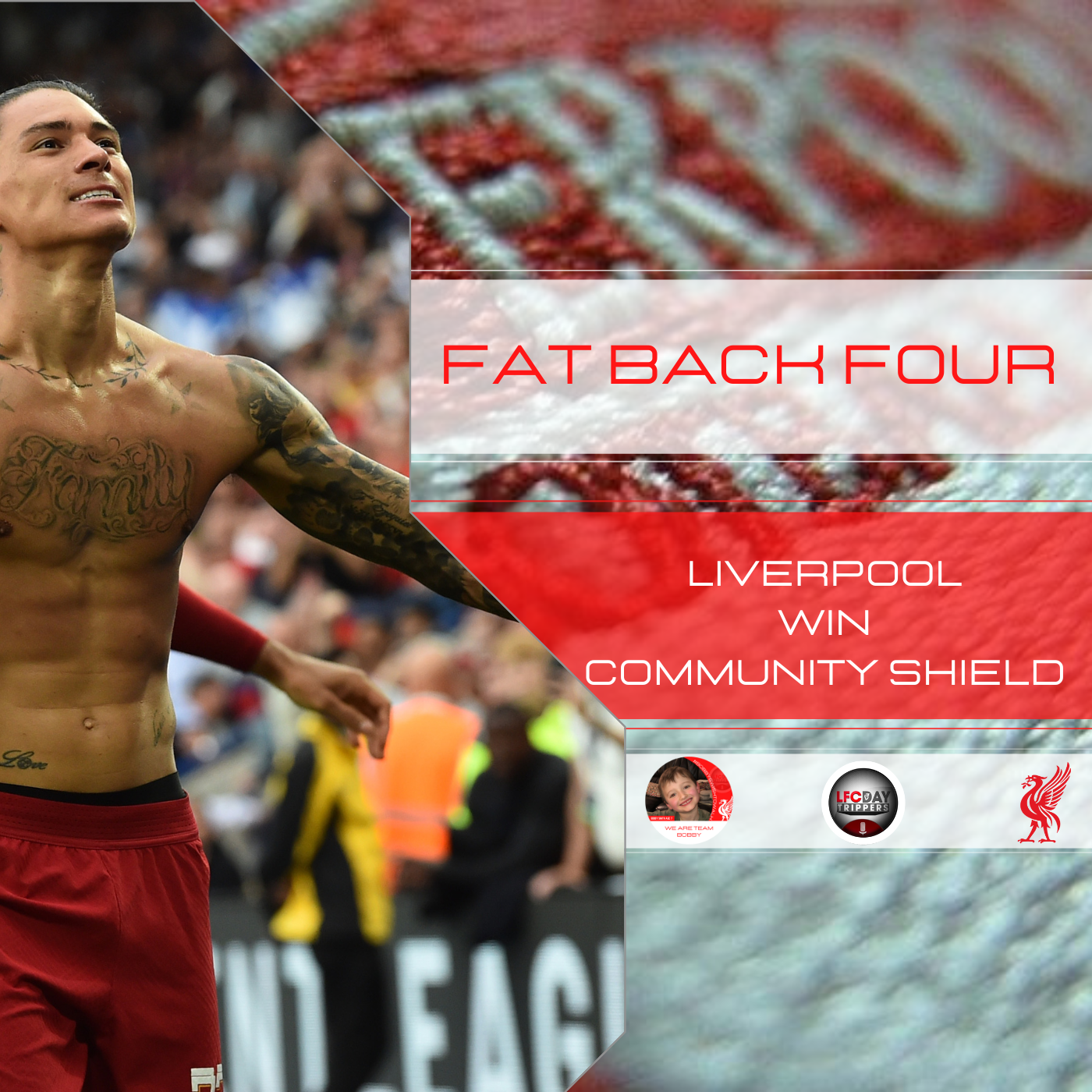 Liverpool Win Community Shield | Fat Back Four episode artwork