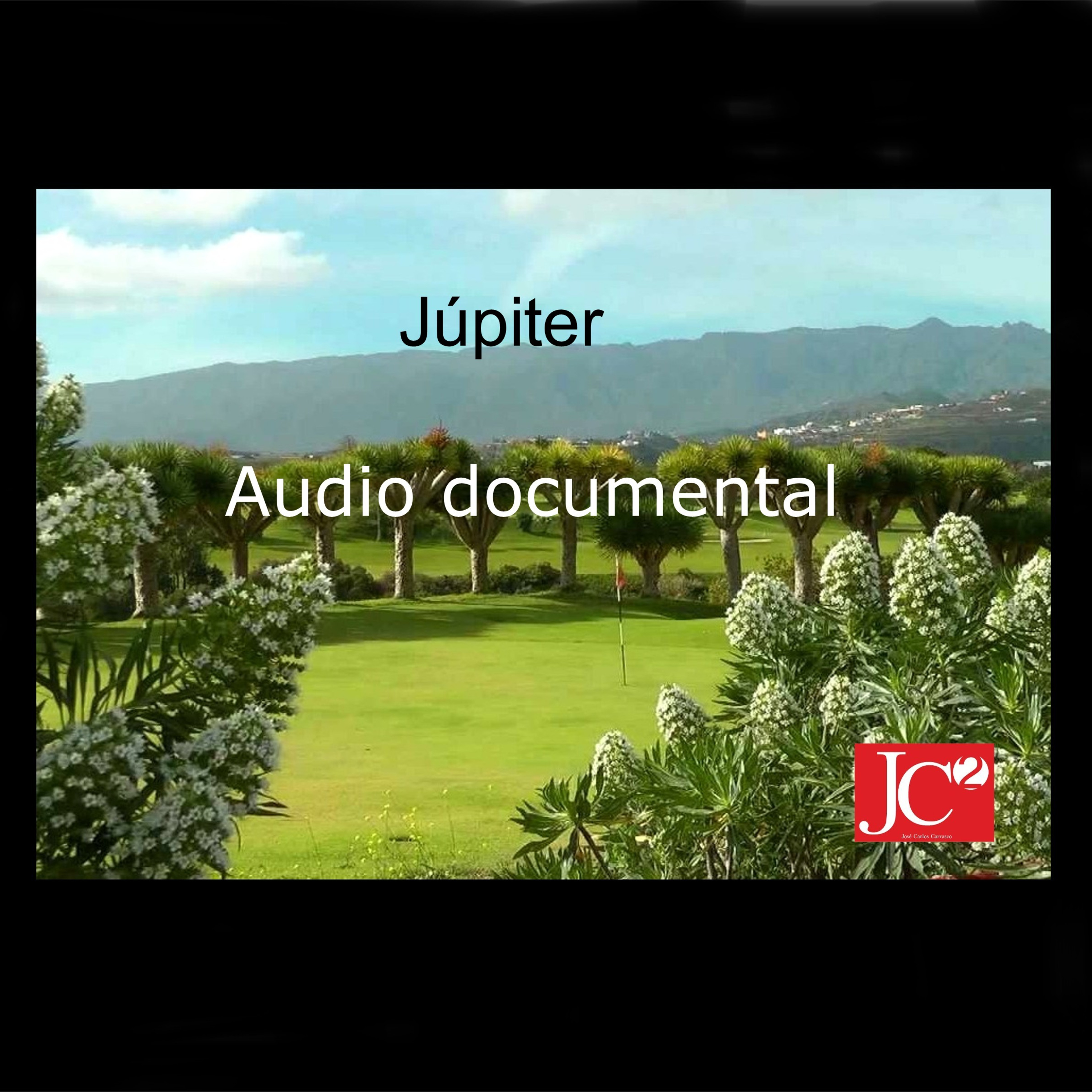 JÚPITER. Audio documental. episode artwork
