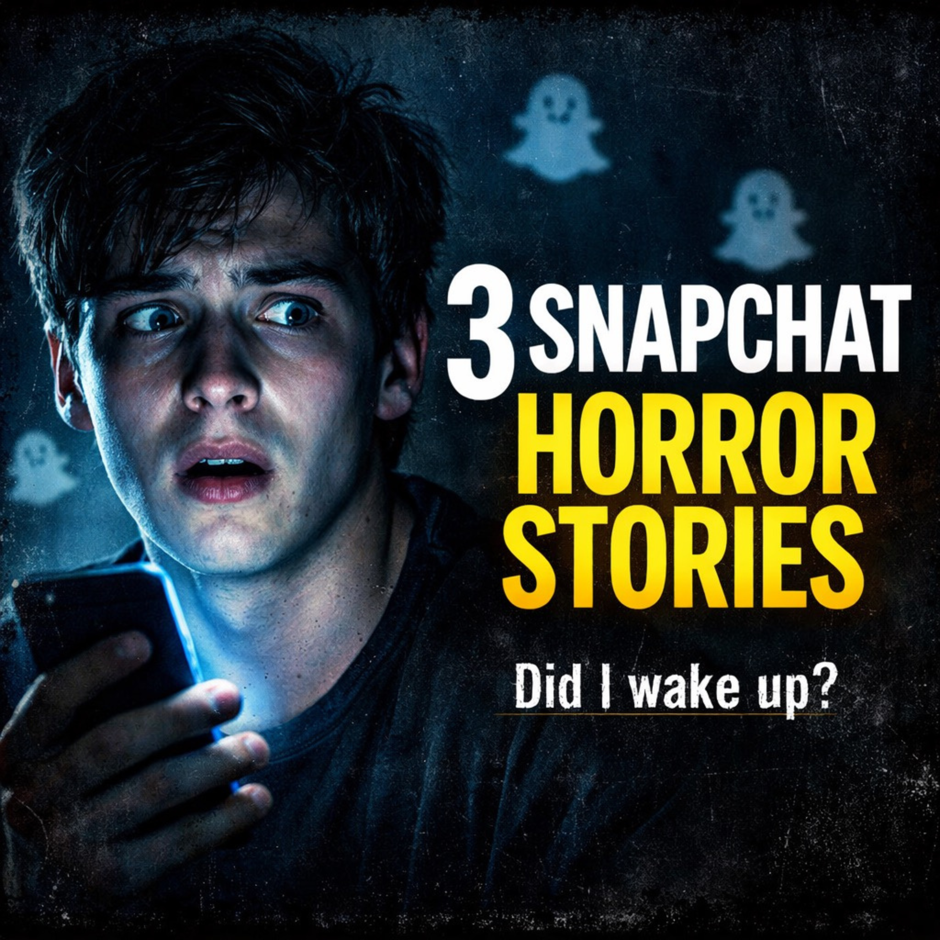 You’ll Never Trust a Random Snap the Same Way Again | 3 Disturbing True Snapchat Stories episode artwork