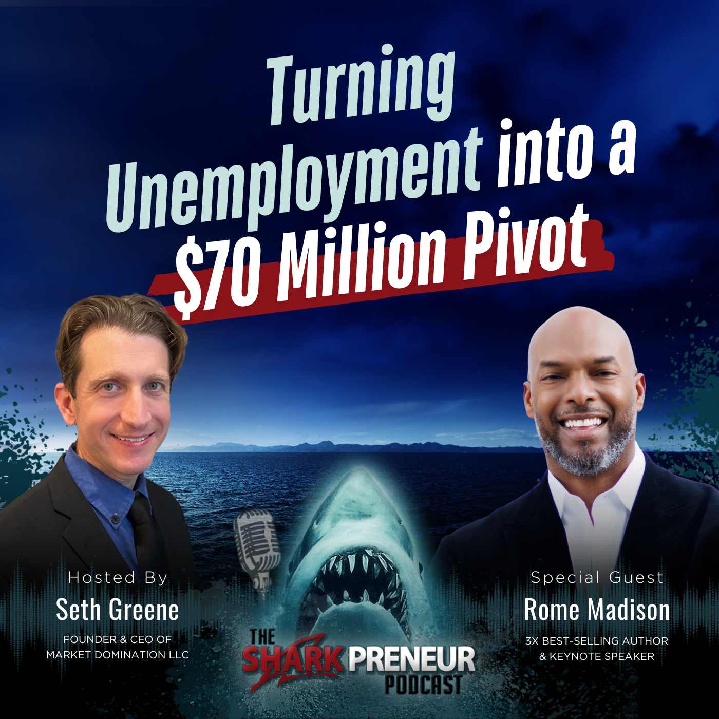 Episode 1236: Turning Unemployment into a $70 Million Pivot with Rome Madison
