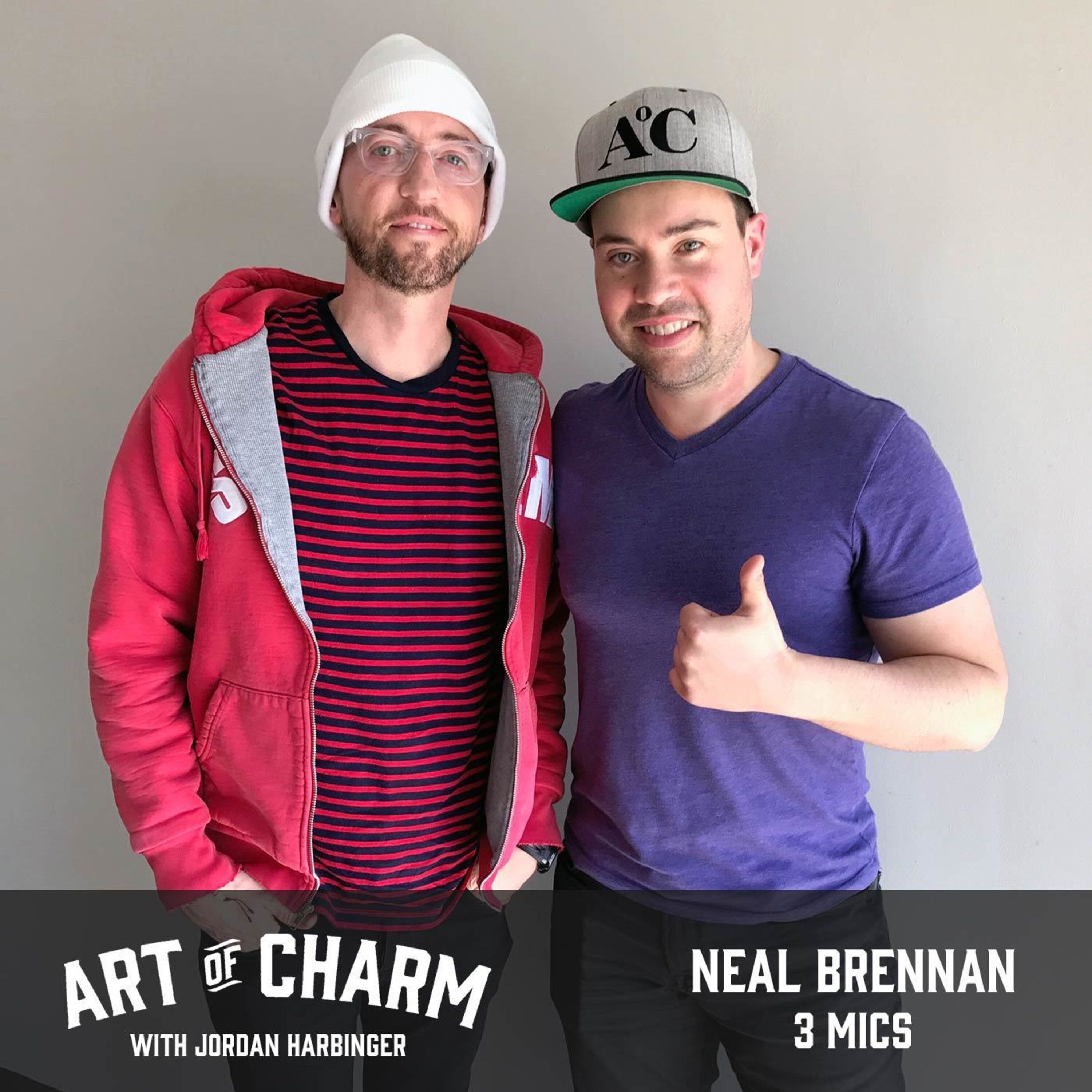 601: Neal Brennan | 3 Mics
